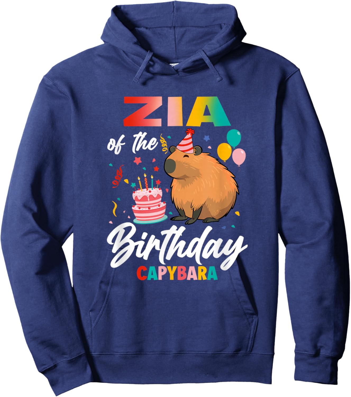 Zia of The Birthday Capybara Girl Bday Party Family Hoodie - Hoodie | Navy