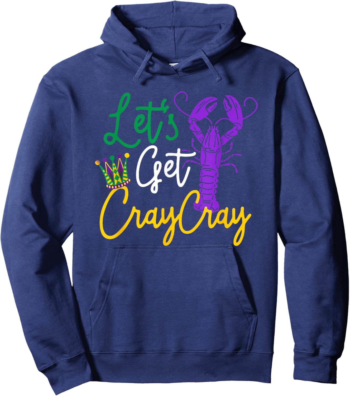 Crawfish Let's Get Cray Cray Mardi Gras Costume Men Boys Kid Hoodie - Hoodie | Navy