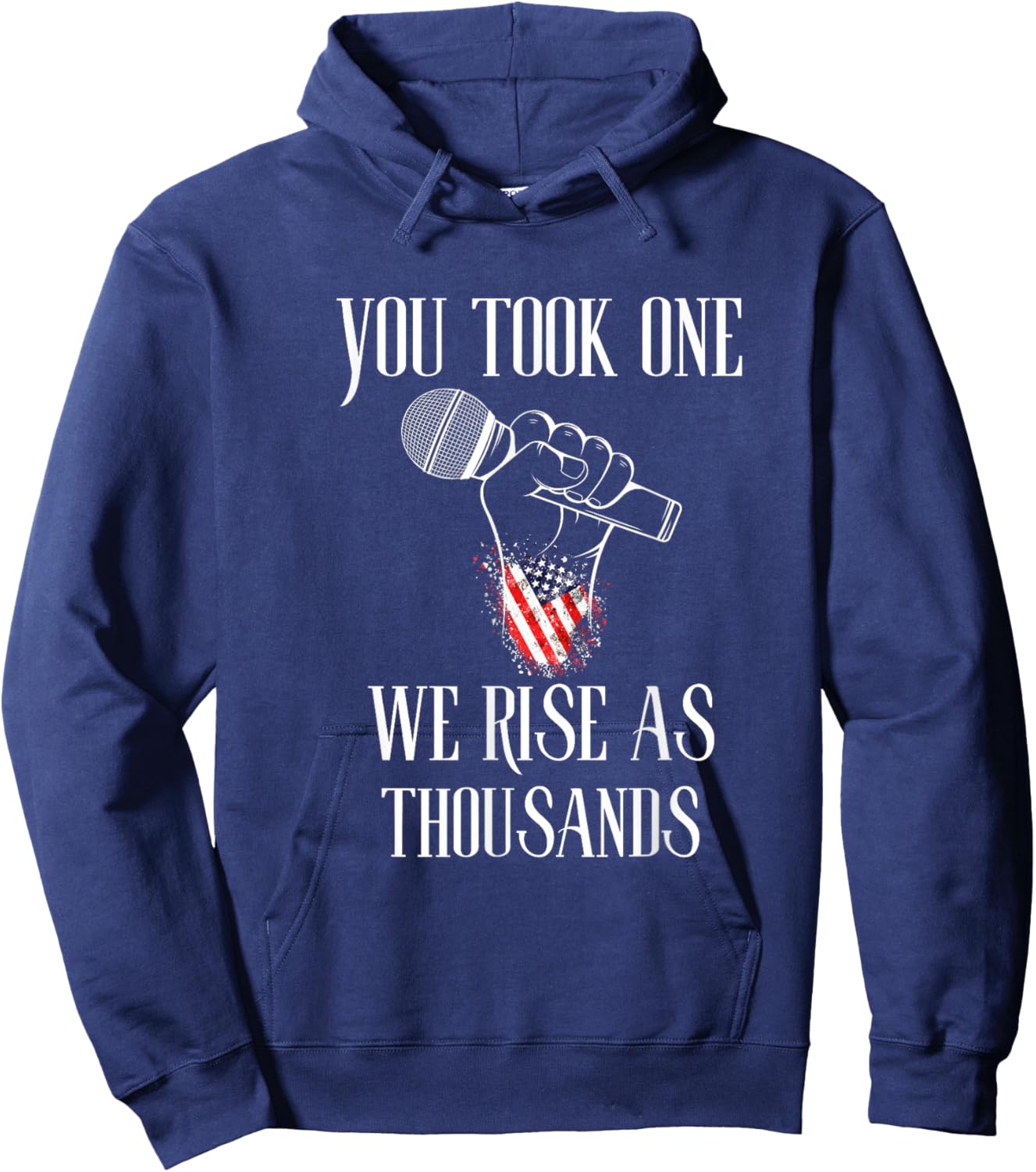 You Took One We Rise As Thousands Protest Quote Hoodie - Hoodie | Navy