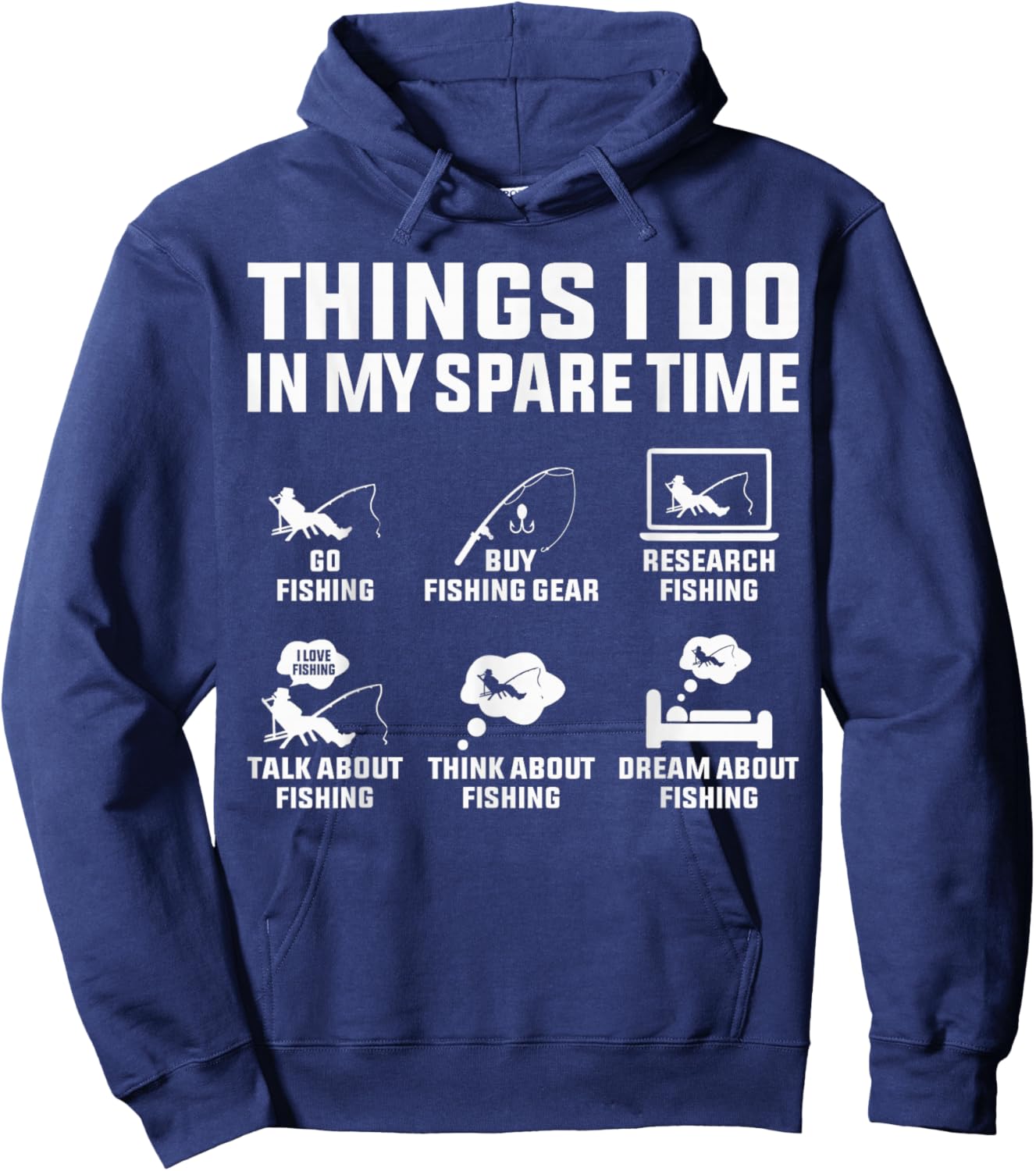 Things I Do in My Spare Time Fishing Lovers Hoodie - Hoodie | Navy