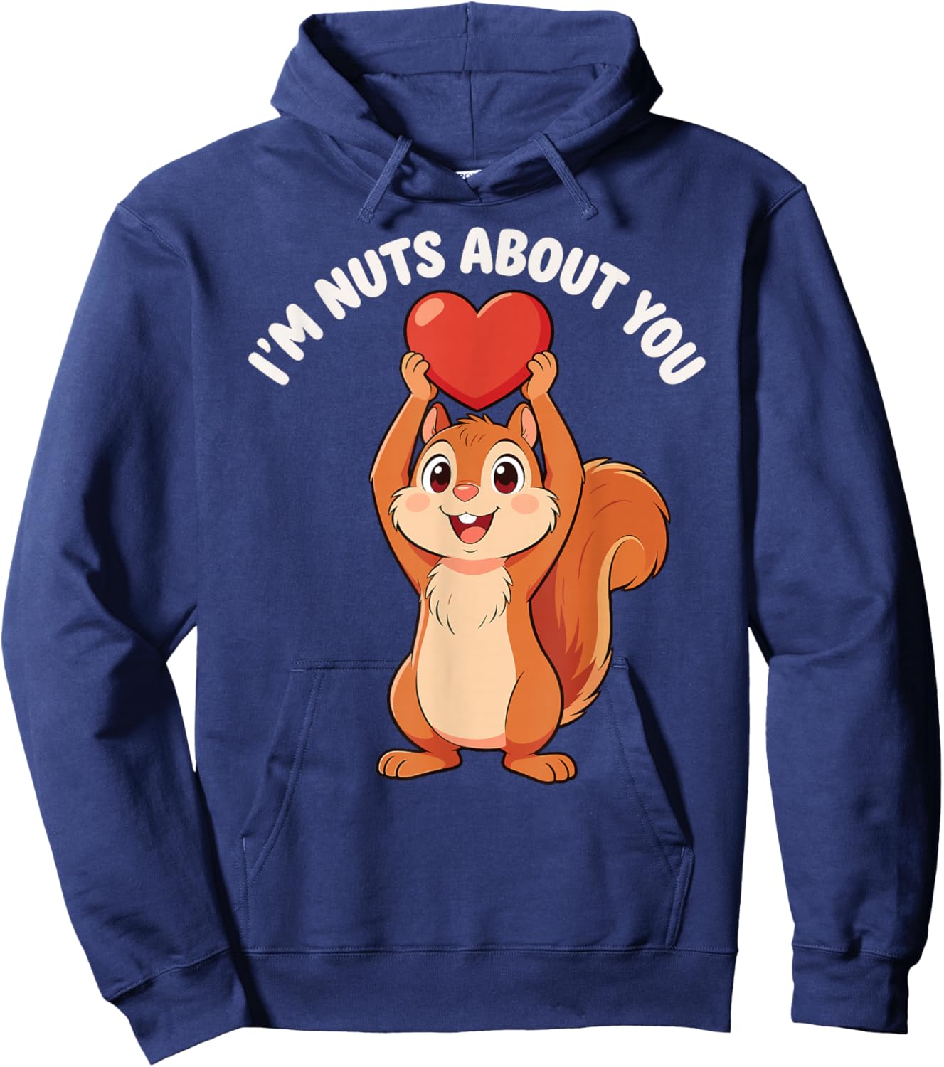 I'm Nuts About You Heart Squirrel Valentine Hoodie - Hoodie | Navy
