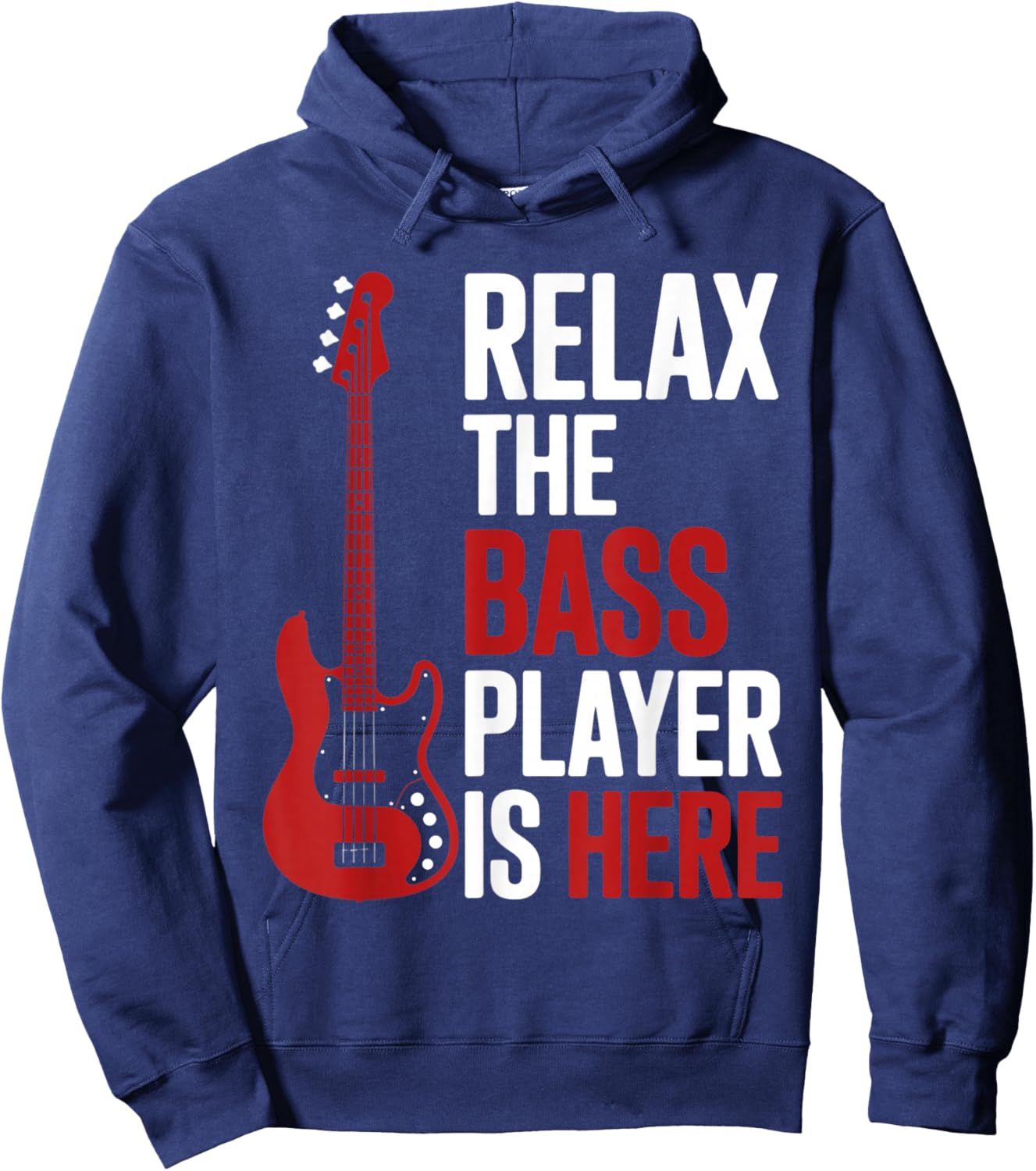 Relax The Bass Player is Here Retro Guitar Musician Funny Hoodie - Hoodie | Navy