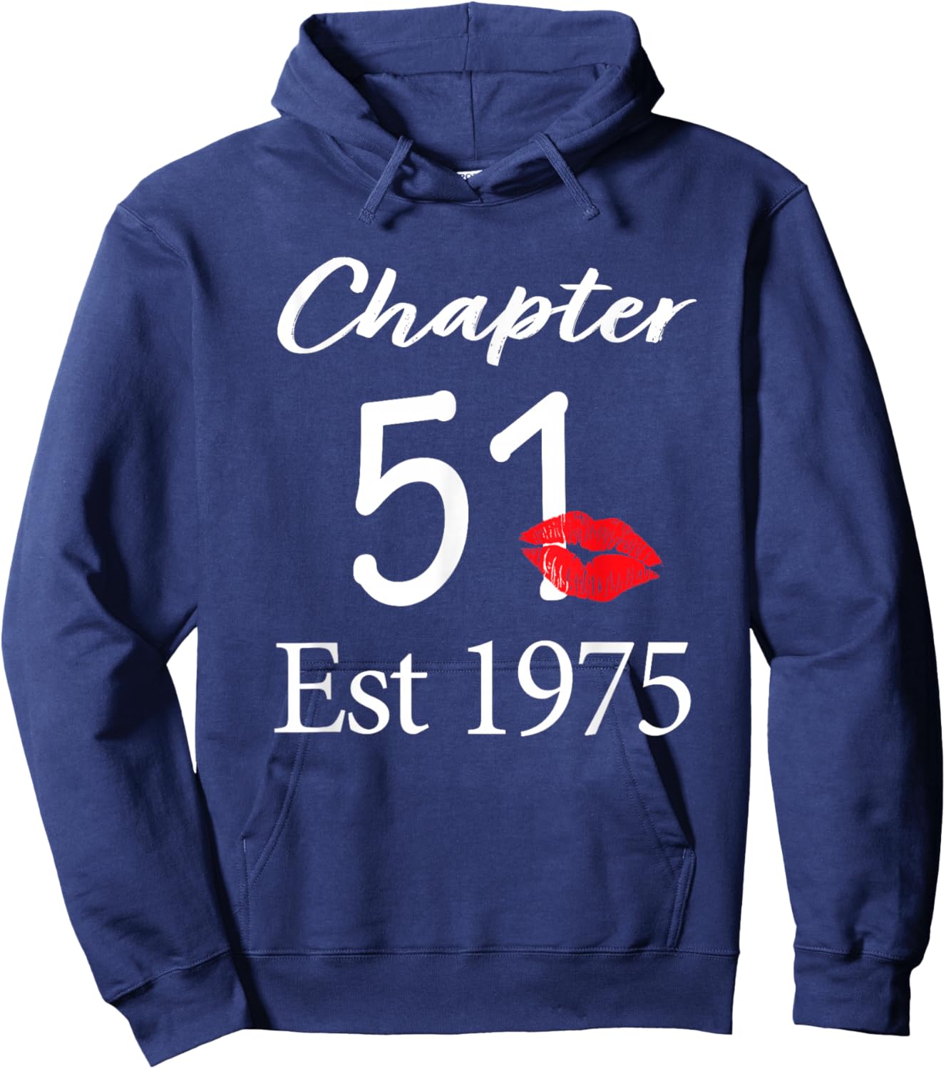 Chapter 51 Est 1975 51st Birthday 51 Years Old Hoodie - Hoodie | Navy