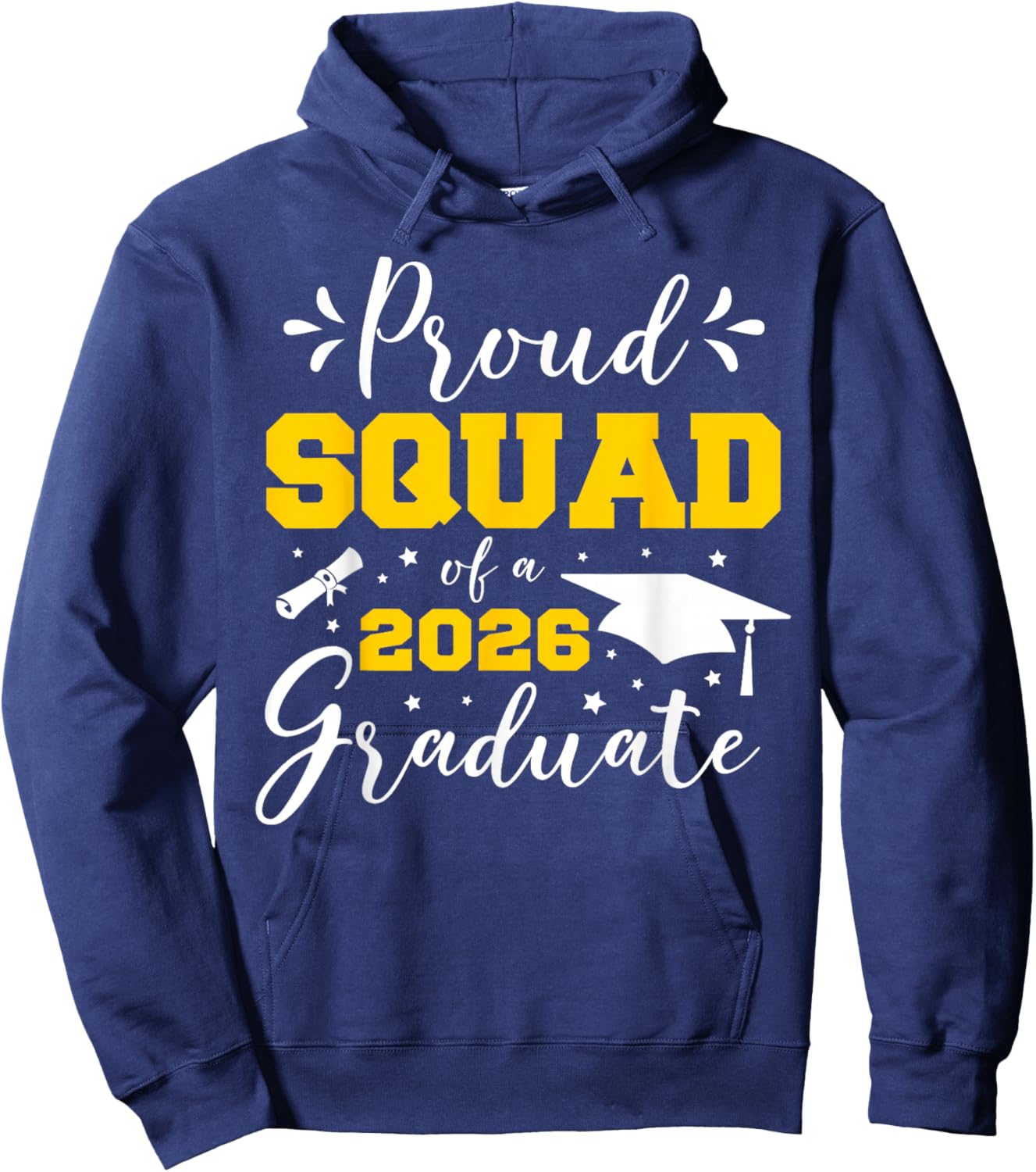 Proud Squad of A 2026 Graduate Matching Senior Graduation Hoodie - Hoodie | Navy