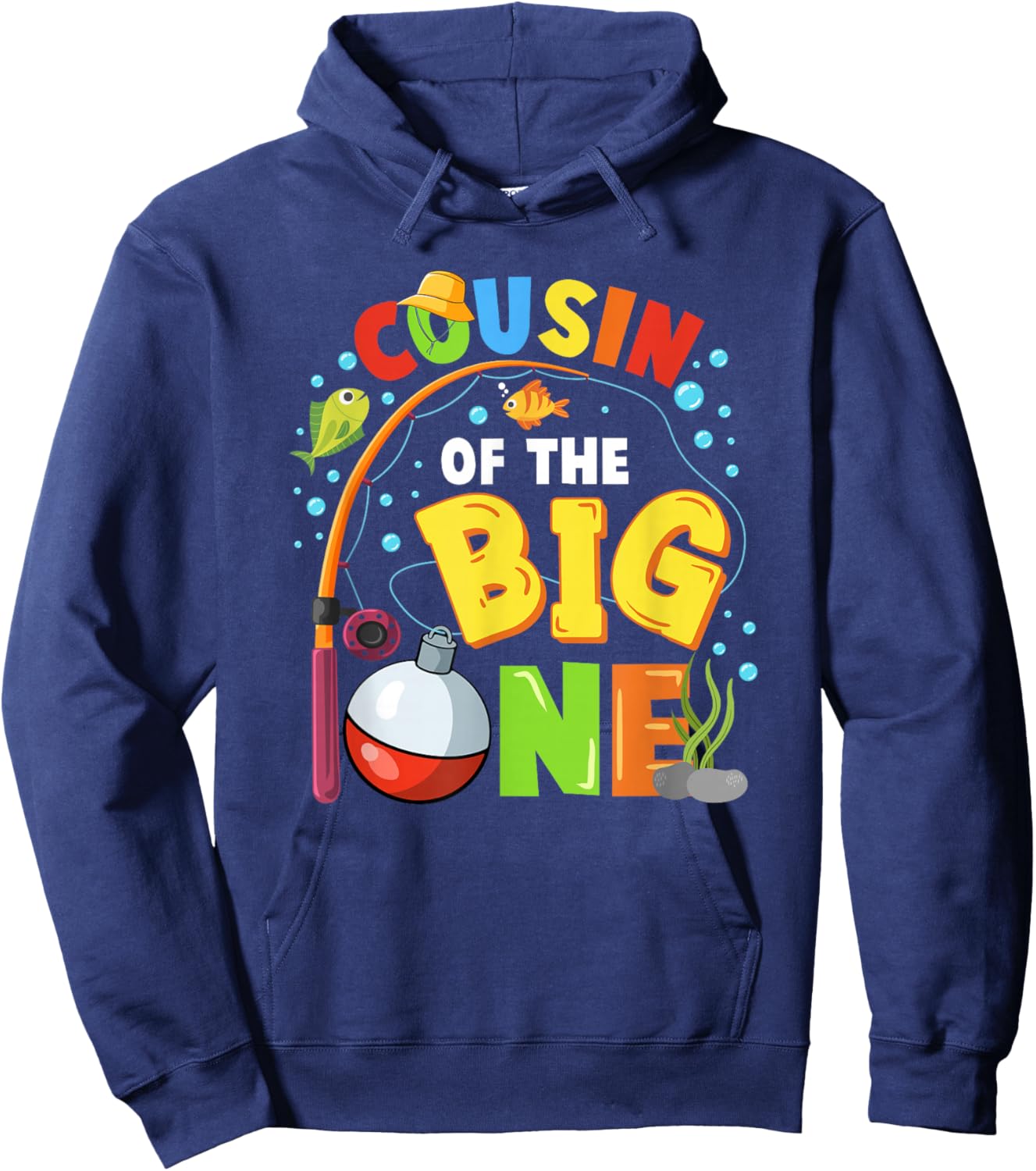 Cousin of The Big One Fishing Birthday Boy Family Party Hoodie - Hoodie | Navy