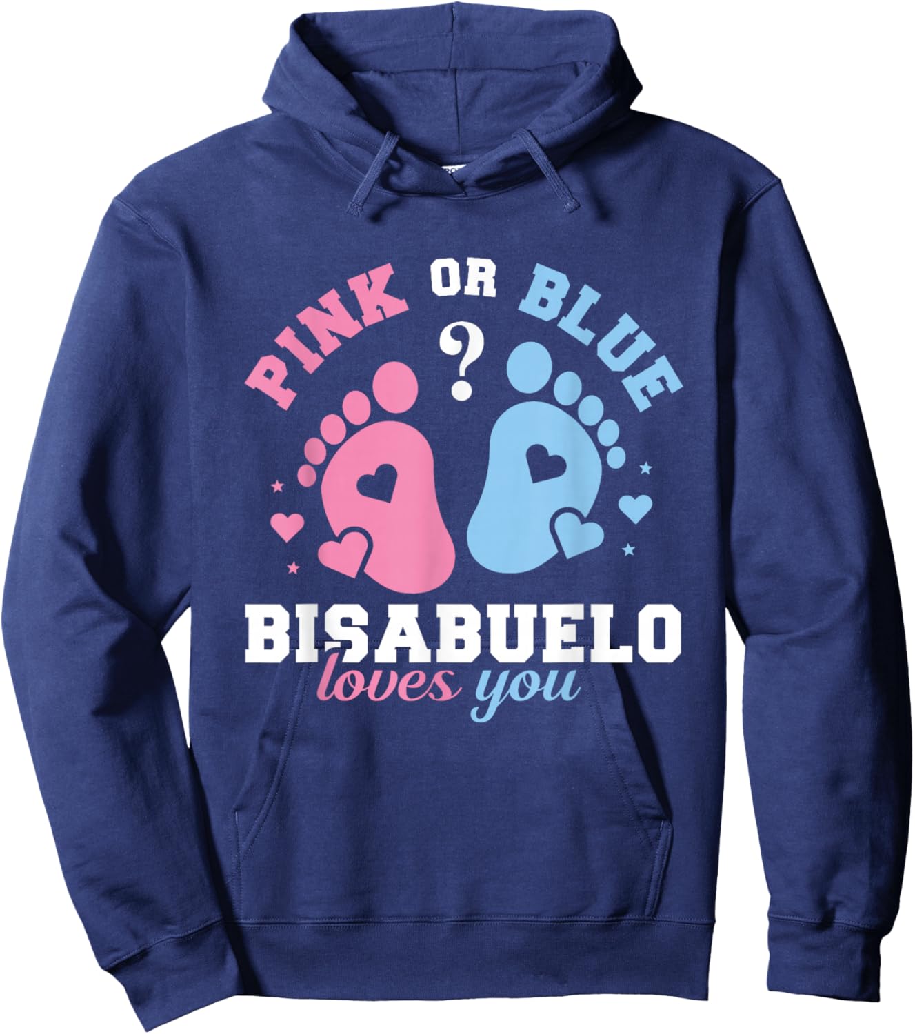 Pink Or Blue Bisabuelo Loves You - Gender Reveal Hoodie - Hoodie | Navy
