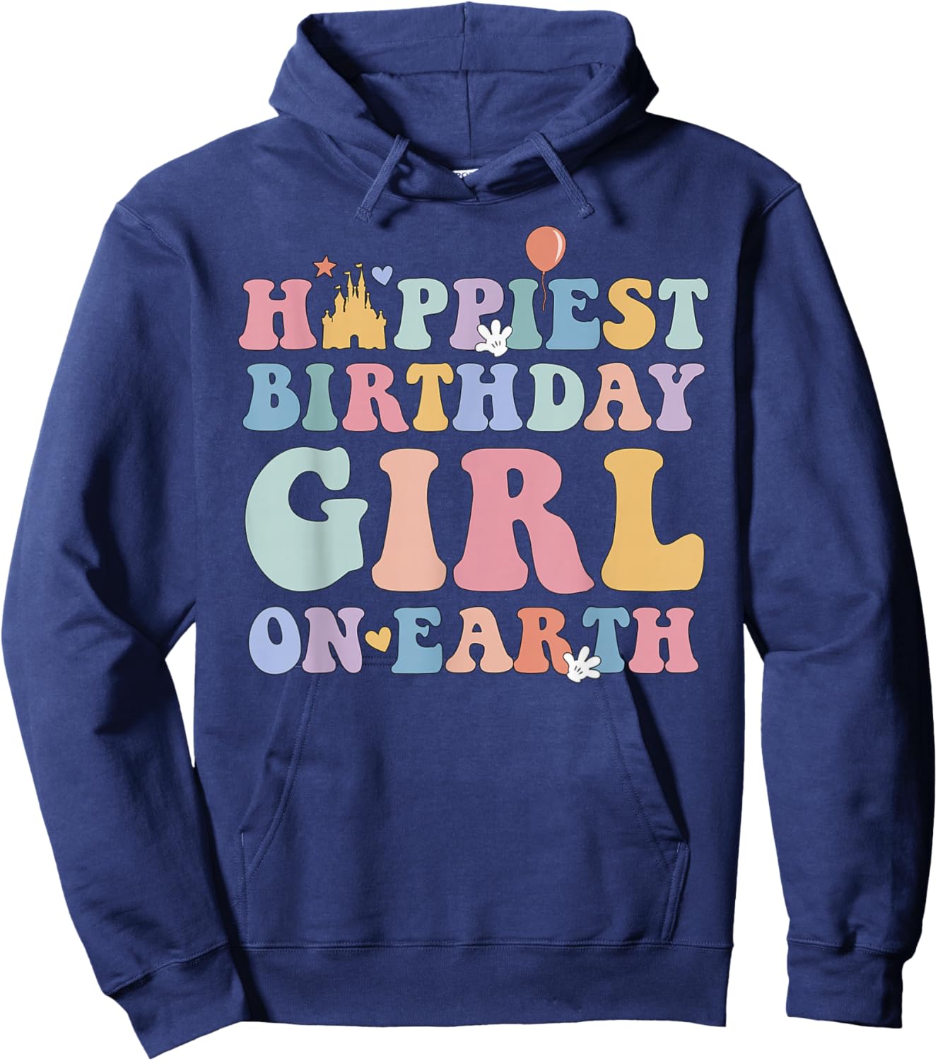 Happiest Birthday Girl On Earth, Matching Family Trip Hoodie - Hoodie | Navy