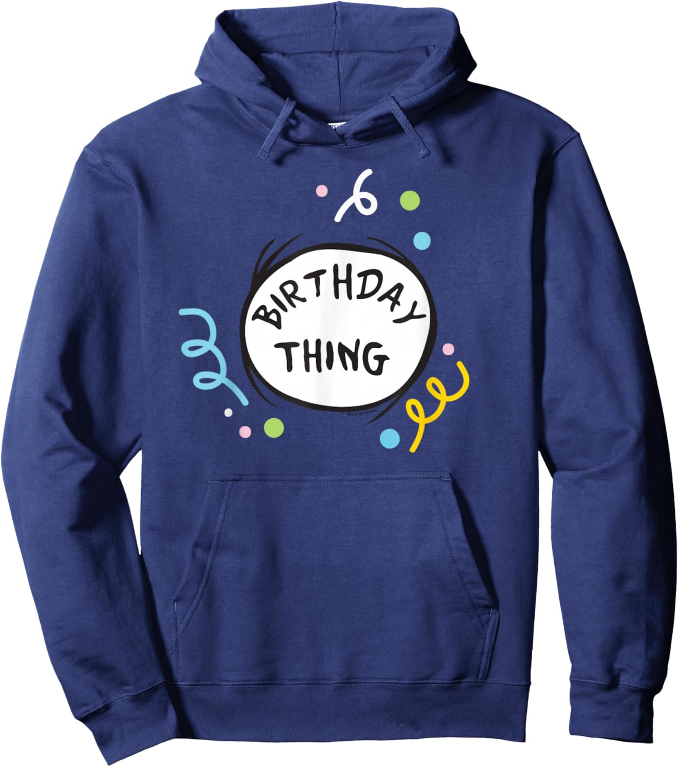 Dr. Seuss Birthday Thing Color Officially Licensed Hoodie - Hoodie | Navy