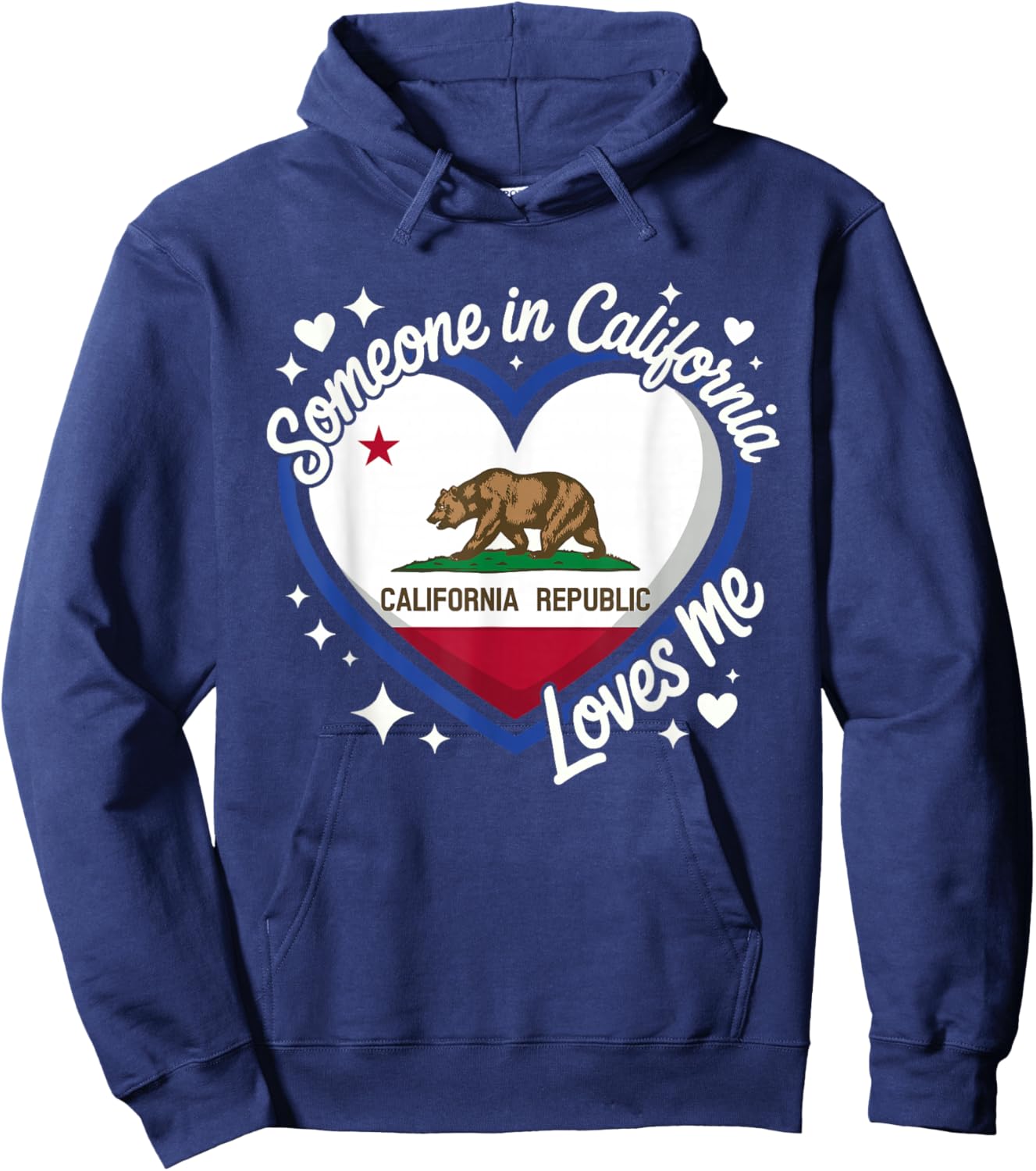 Someone in California Loves me Hoodie - Hoodie | Navy