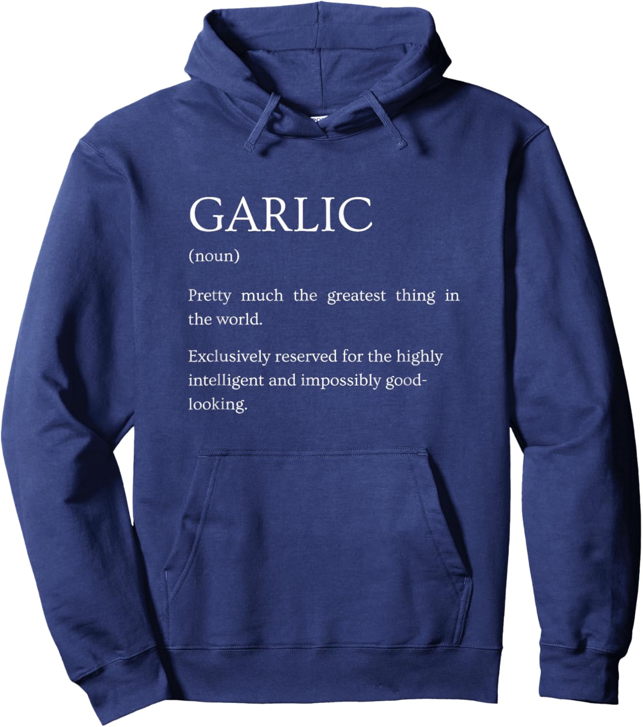 Garlic Definition - Funny Sarcastic Garlic Explanation Hoodie - Hoodie | Navy