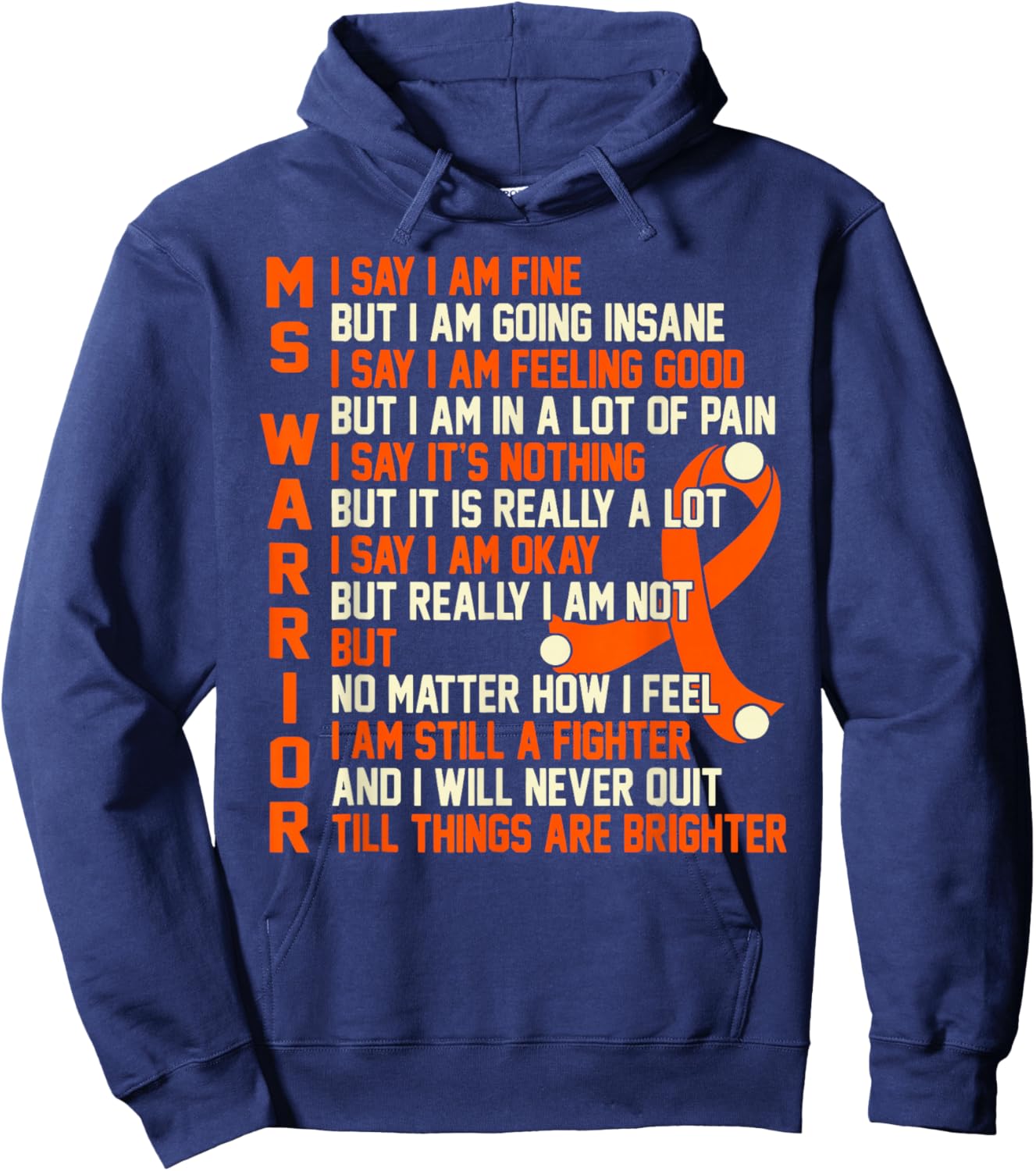 Multiple Sclerosis Warrior Fighter Awareness Orange Ribbon Hoodie - Hoodie | Navy