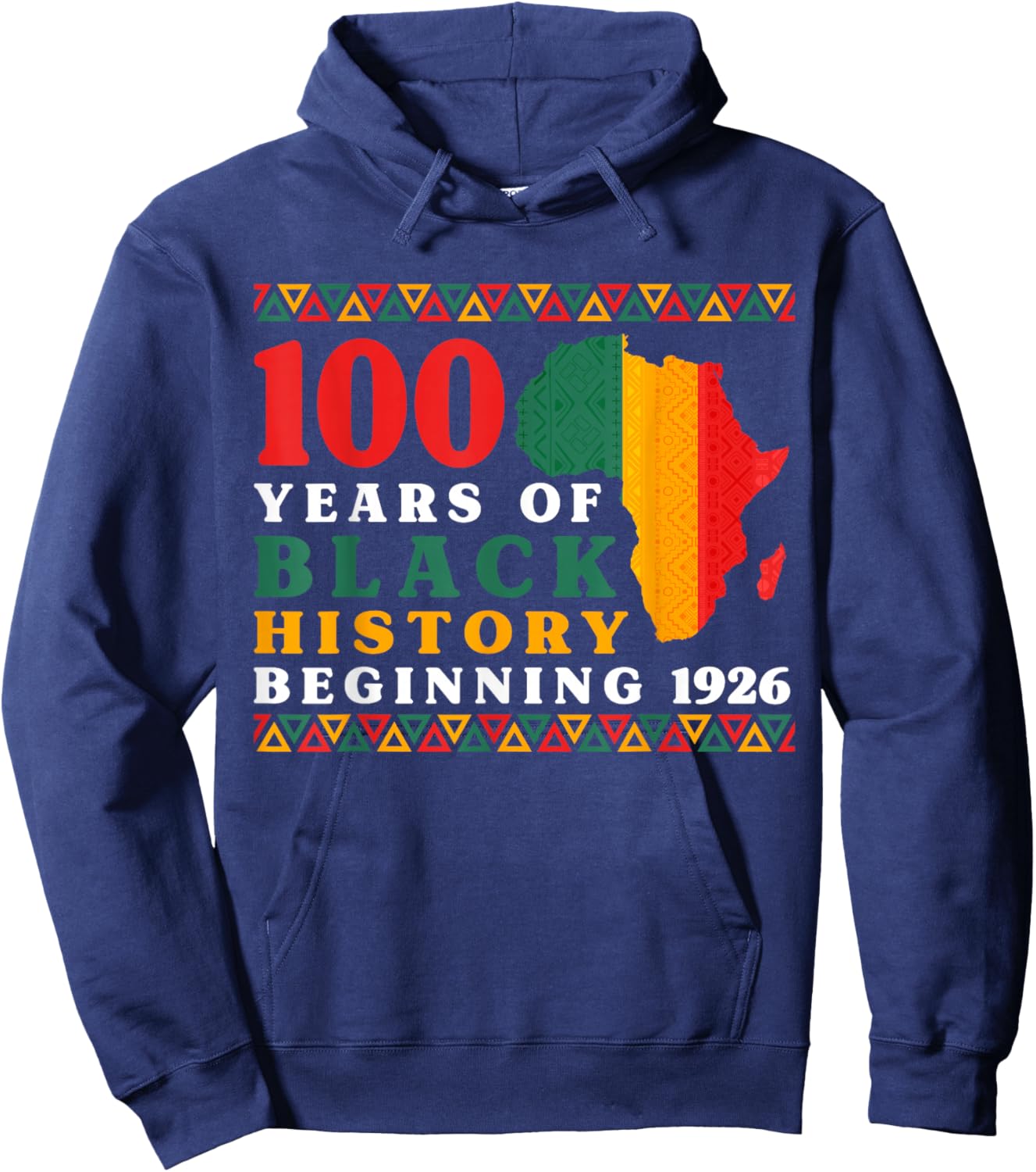 100 Years Black History Beginning 1926 Centennial Africa Hoodie - Hoodie | Navy