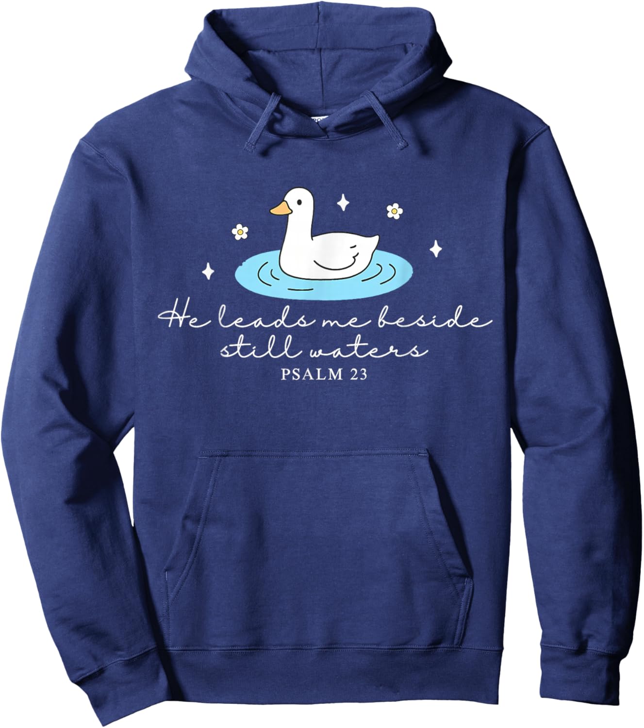 He Leads Me Beside Still Water Funny Christian Silly Goose Hoodie - Hoodie | Navy