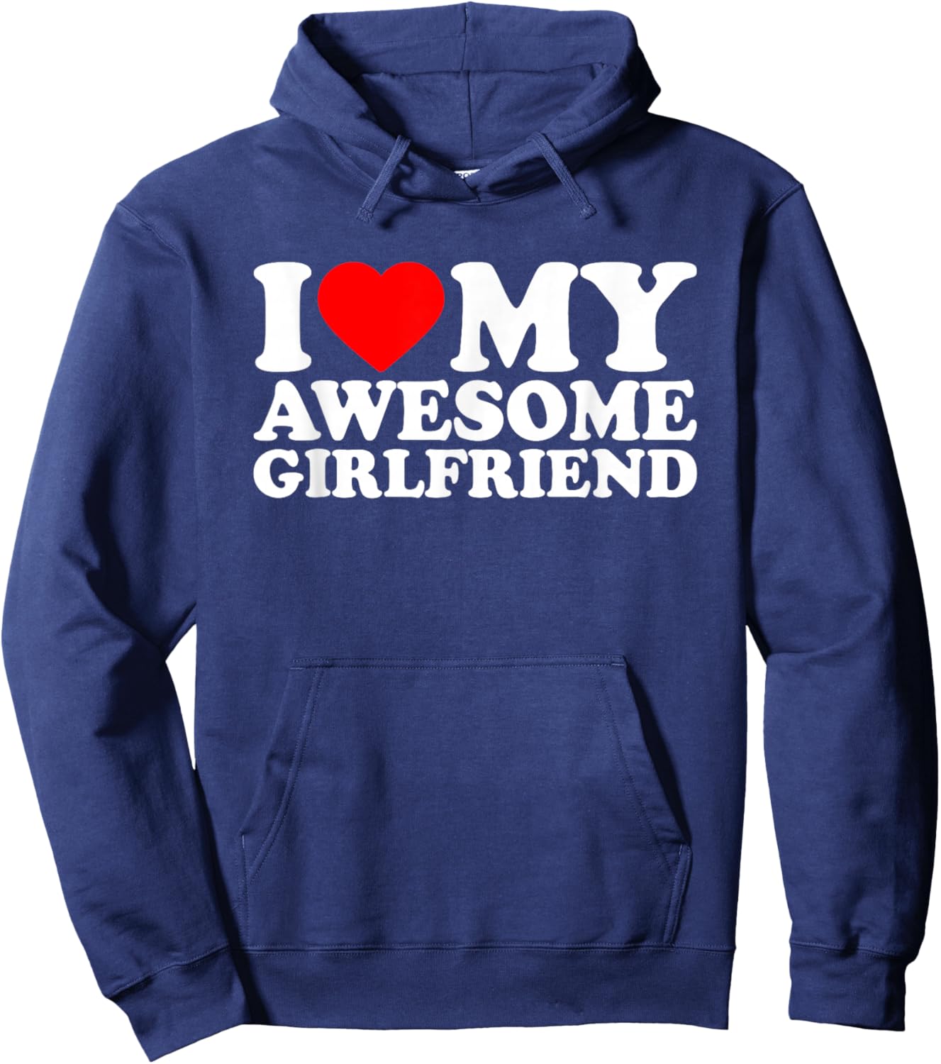 I Love My Awesome Girlfriend · I Heart My Gf Valentines Day Hoodie - Hoodie | Navy