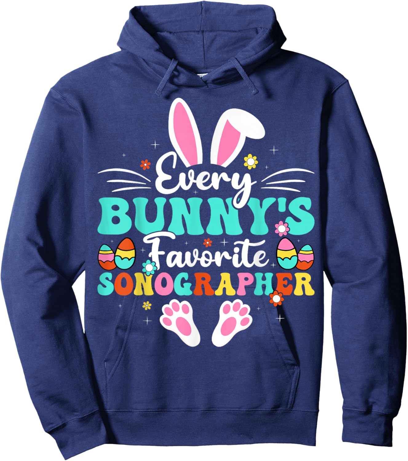Every Bunny's Favorite Sonographer Sonography Easter Day Hoodie - Hoodie | Navy