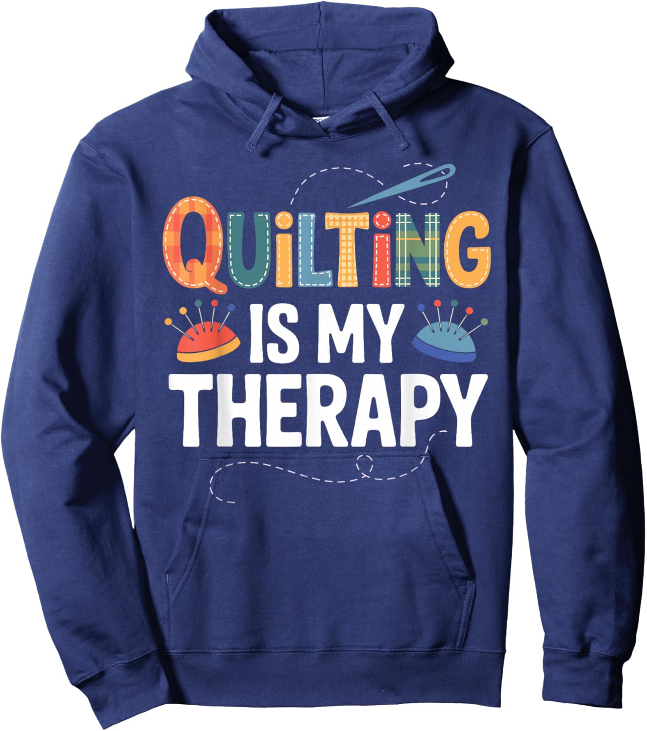 Cool Quilting Art Women Sewing Quilt Lover Quilter Hoodie - Hoodie | Navy