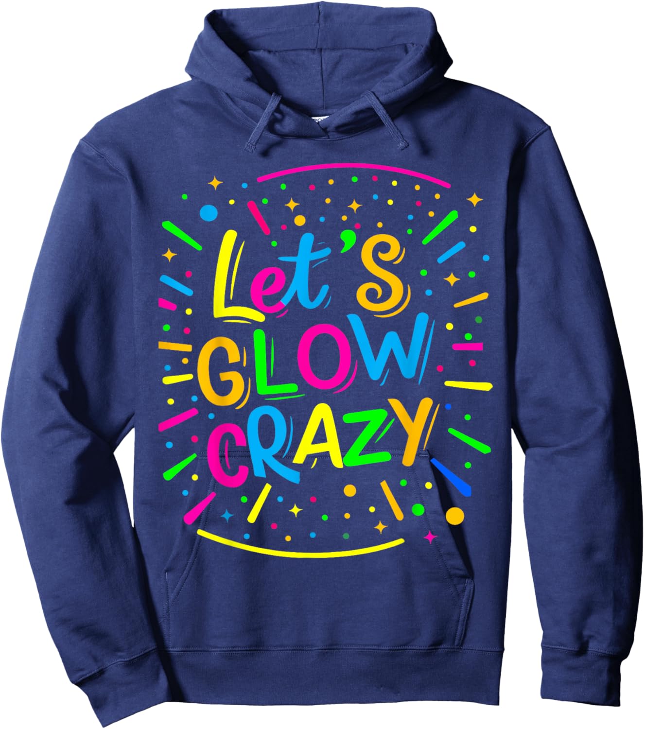 Let's Crazy Retro Colorful Birthday Party 80s Group Team Hoodie - Hoodie | Navy