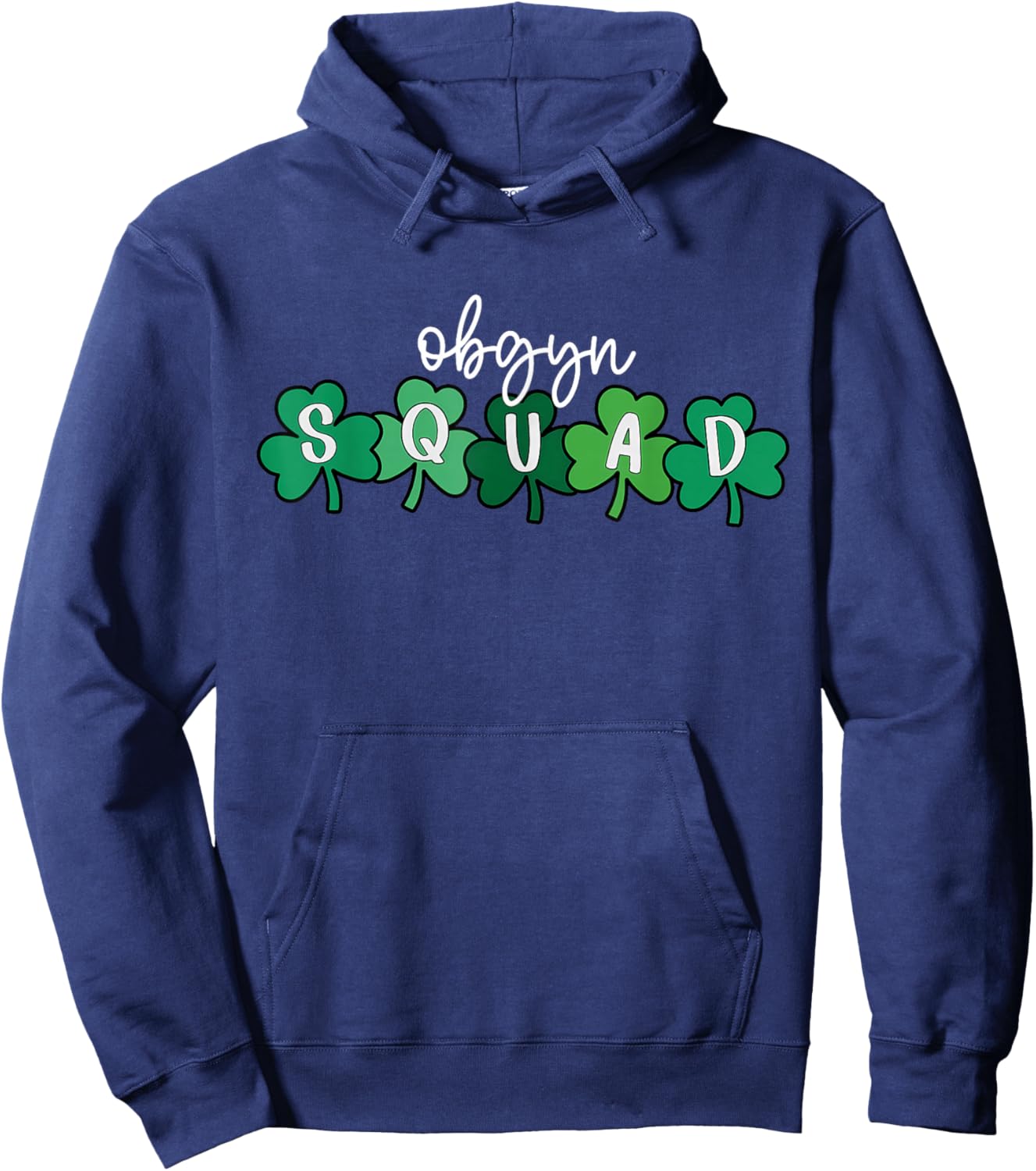 Shamrock OBGYN Squad St Patricks Day Obstetrics & Gynecology Hoodie - Hoodie | Navy