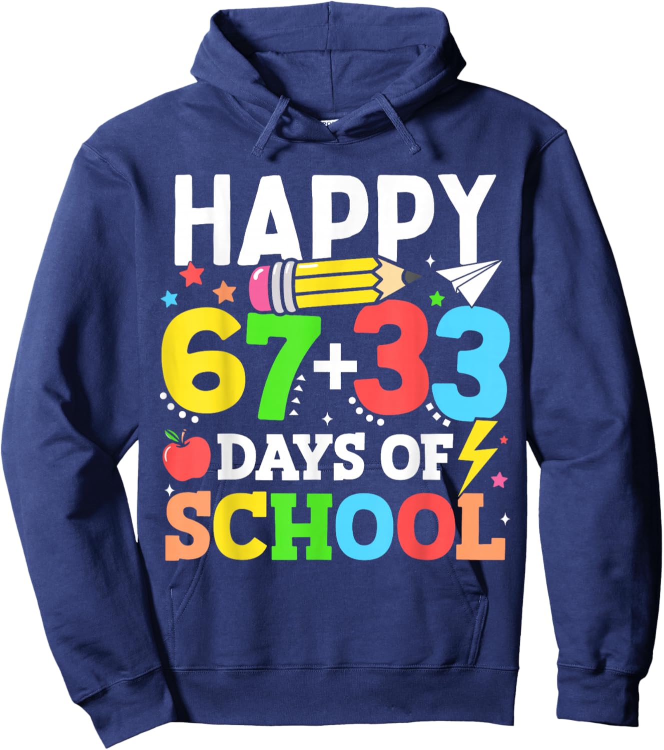 Happy 67 33 Days of School 100th Day of School Kids Teacher Hoodie - Hoodie | Navy