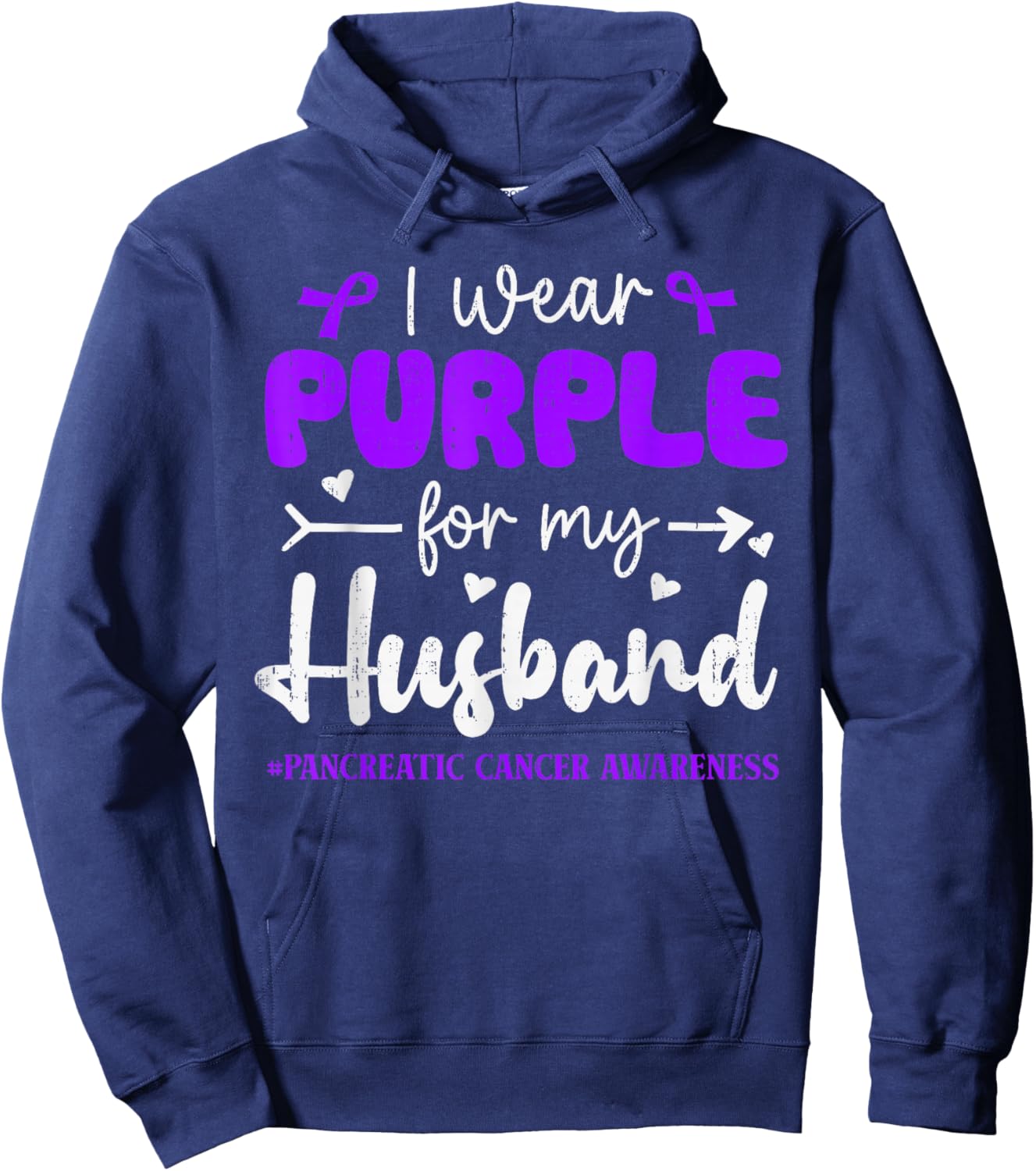 I Wear Purple for Husband Pancreatic Cancer Awareness Family Hoodie - Hoodie | Navy