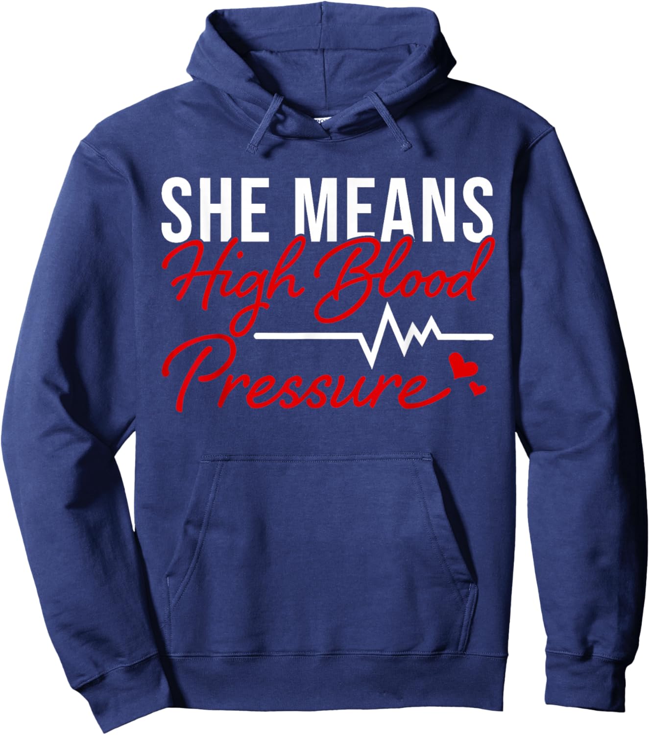 I Still Give Him Butterflies She Means High Blood Pressure Hoodie - Hoodie | Navy