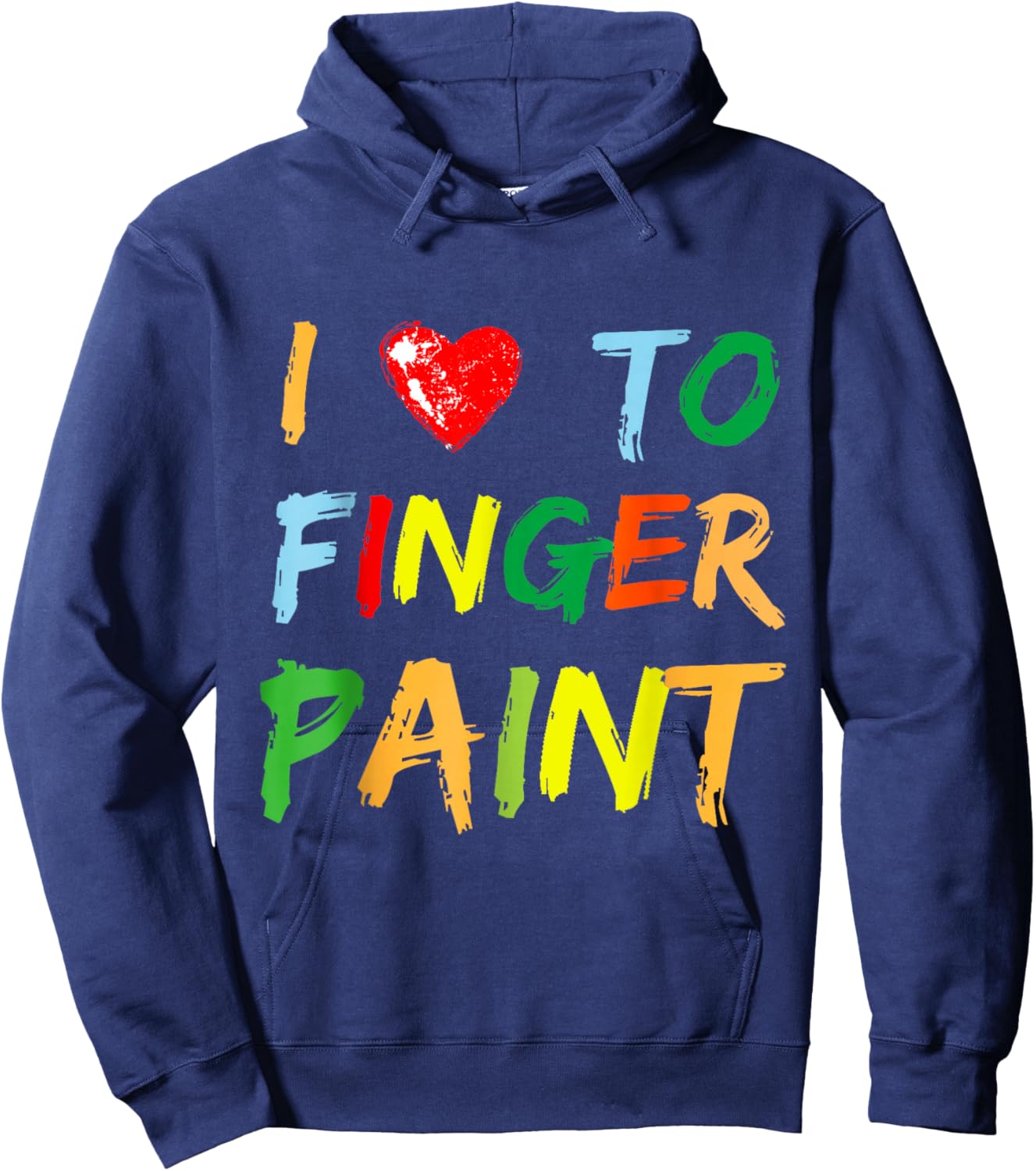 I Heart Love to Finger Paint I'm Paint Cute Couple Valentine Hoodie - Hoodie | Navy