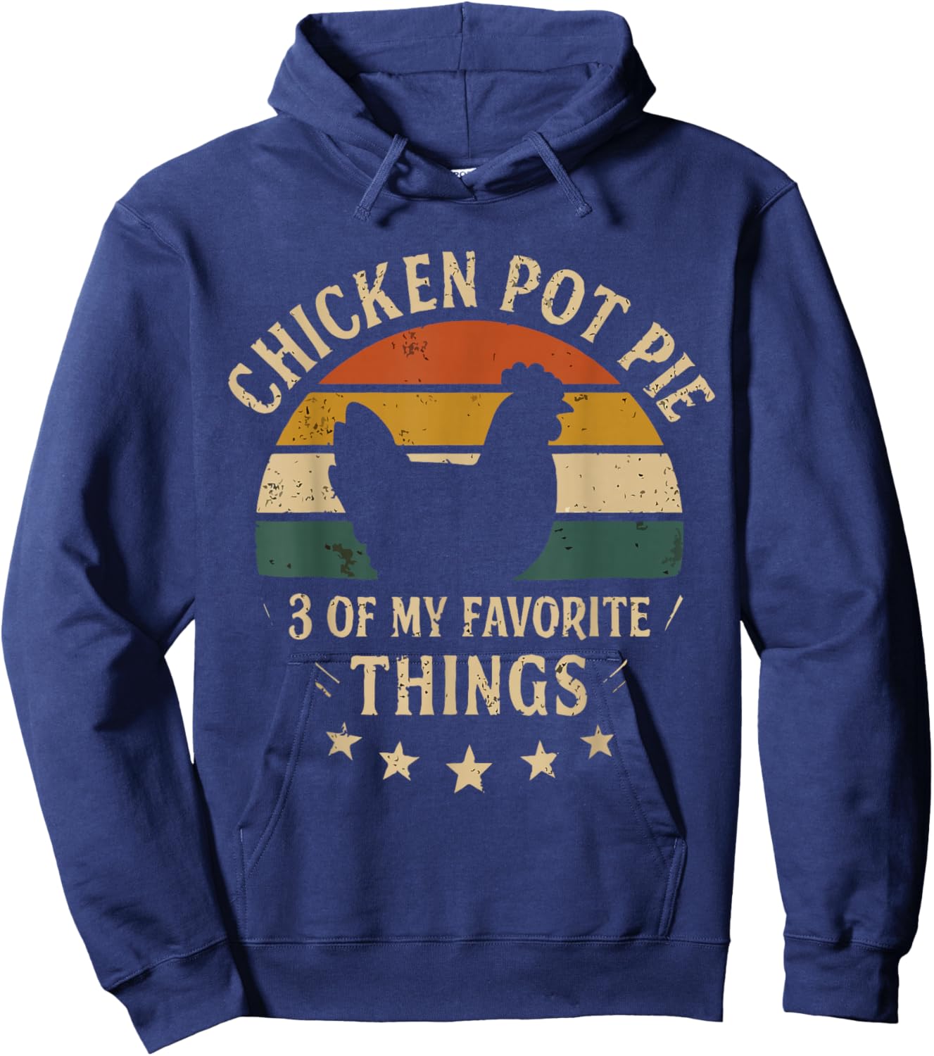 Funny Chicken Pot Pie Humor Retro Food Sarcastic Saying. Hoodie - Hoodie | Navy