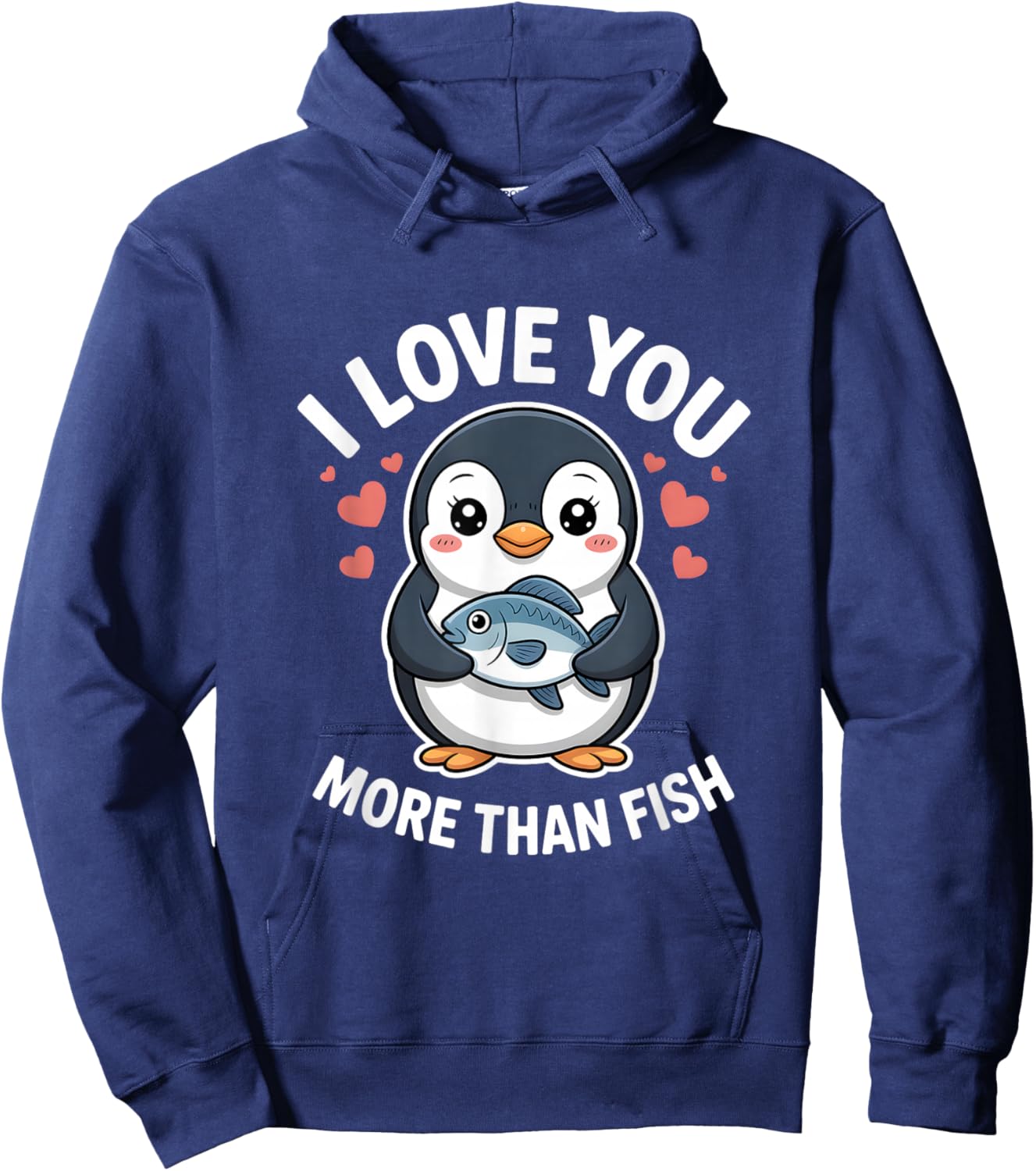 I Love You More Than Fish Heart Penguin Hoodie - Hoodie | Navy
