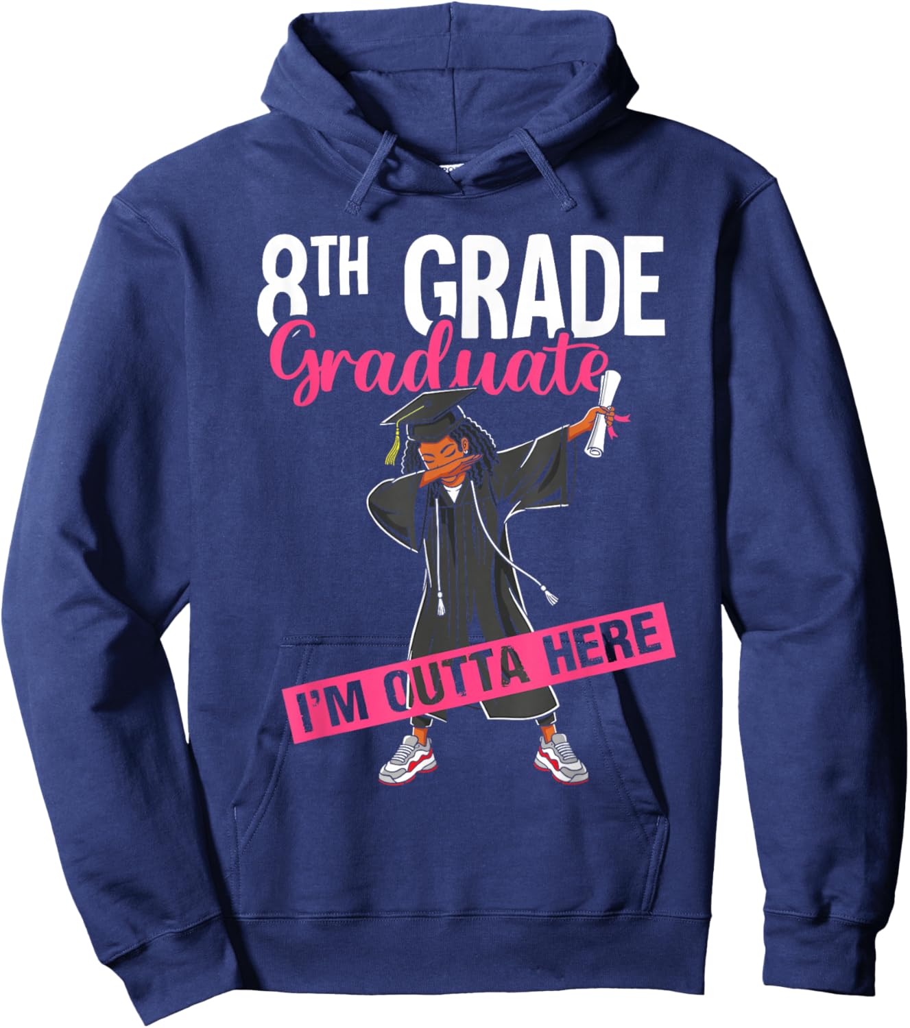 8th Grade Graduate 2026 Dab Black Girl Graduation Class 26 Hoodie - Hoodie | Navy