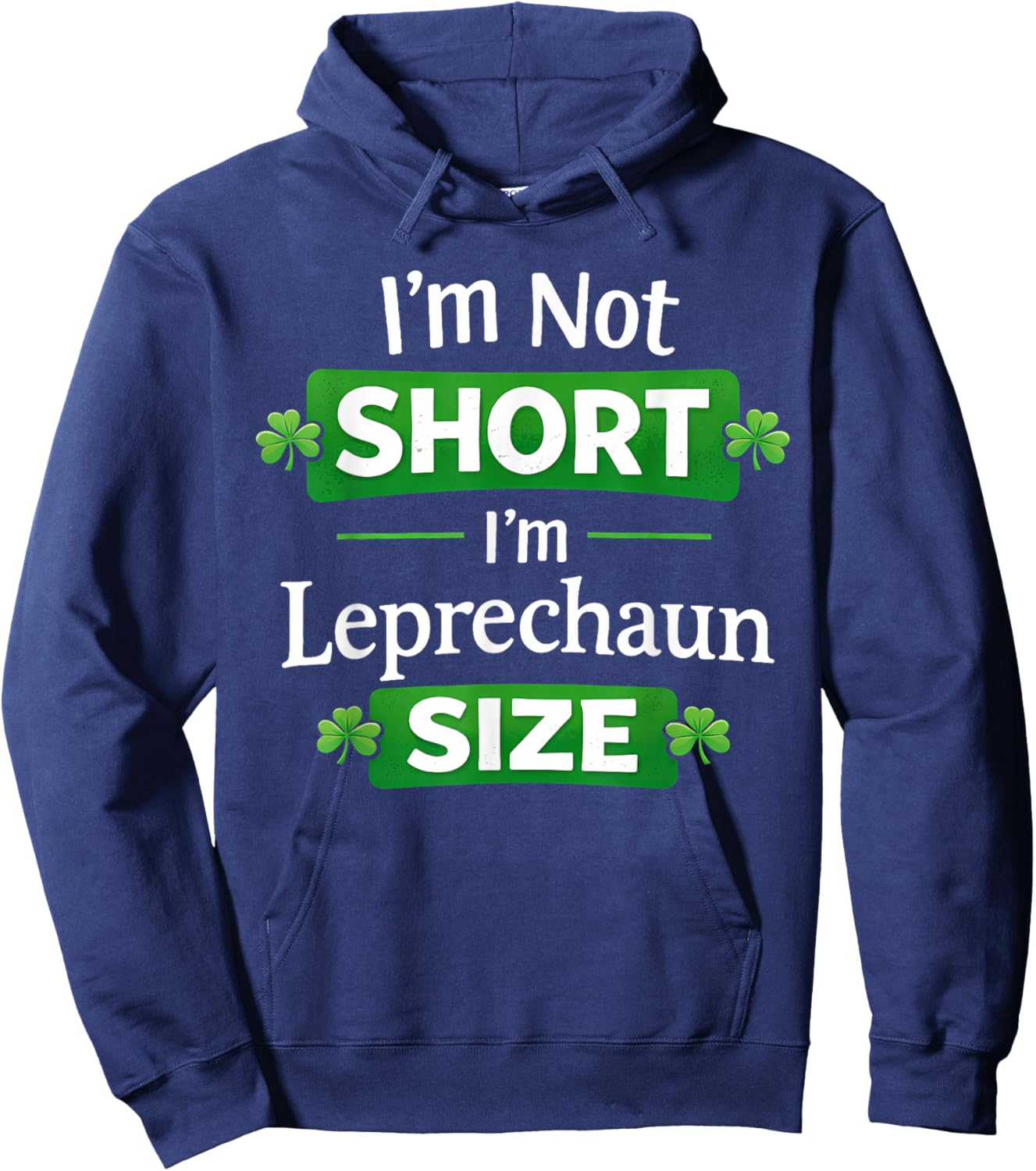 Leprechan Size Funny St Patricks Day Women Kids Hoodie - Hoodie | Navy