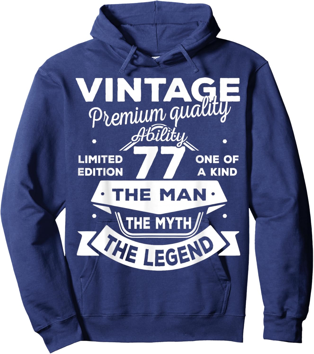 77th Birthday Gift Man Myth Legend 1949 77 Years Old Hoodie - Hoodie | Navy