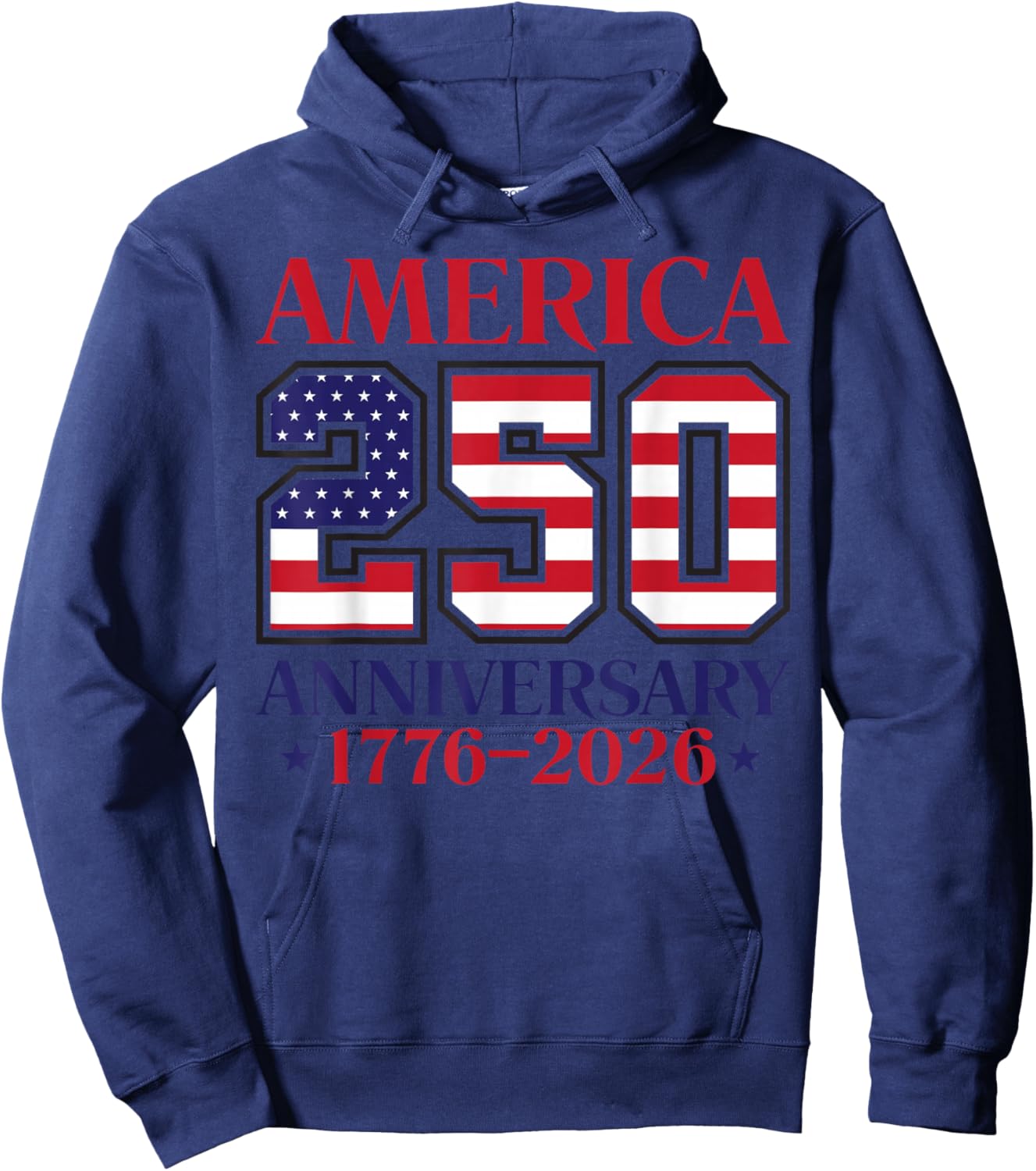 America 250 Anniversary 1776-2026 Patriotic Design Hoodie - Hoodie | Navy