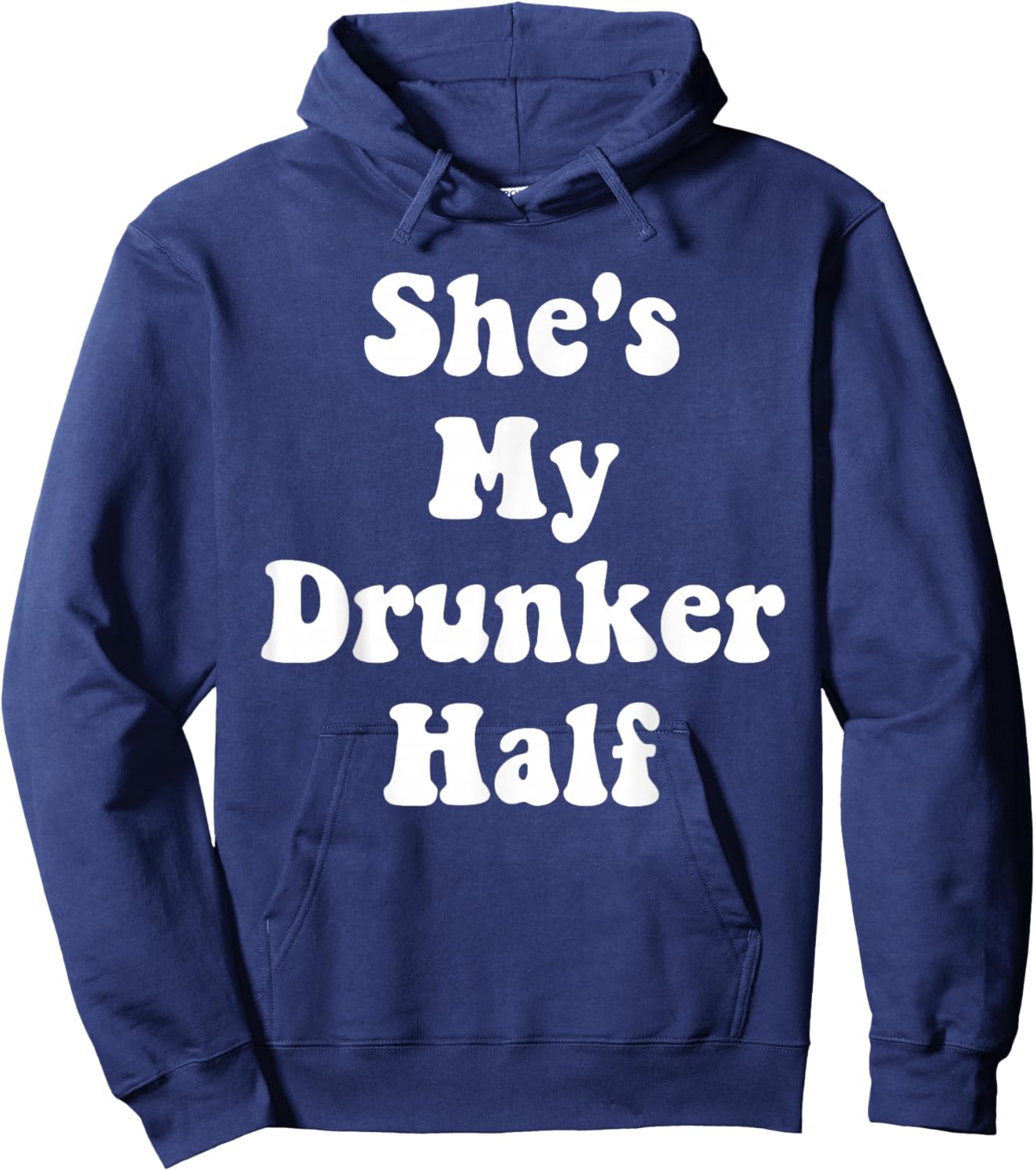 She's My Drunker Half Cute Funny Drunk Best Friends Matching Hoodie - Hoodie | Navy