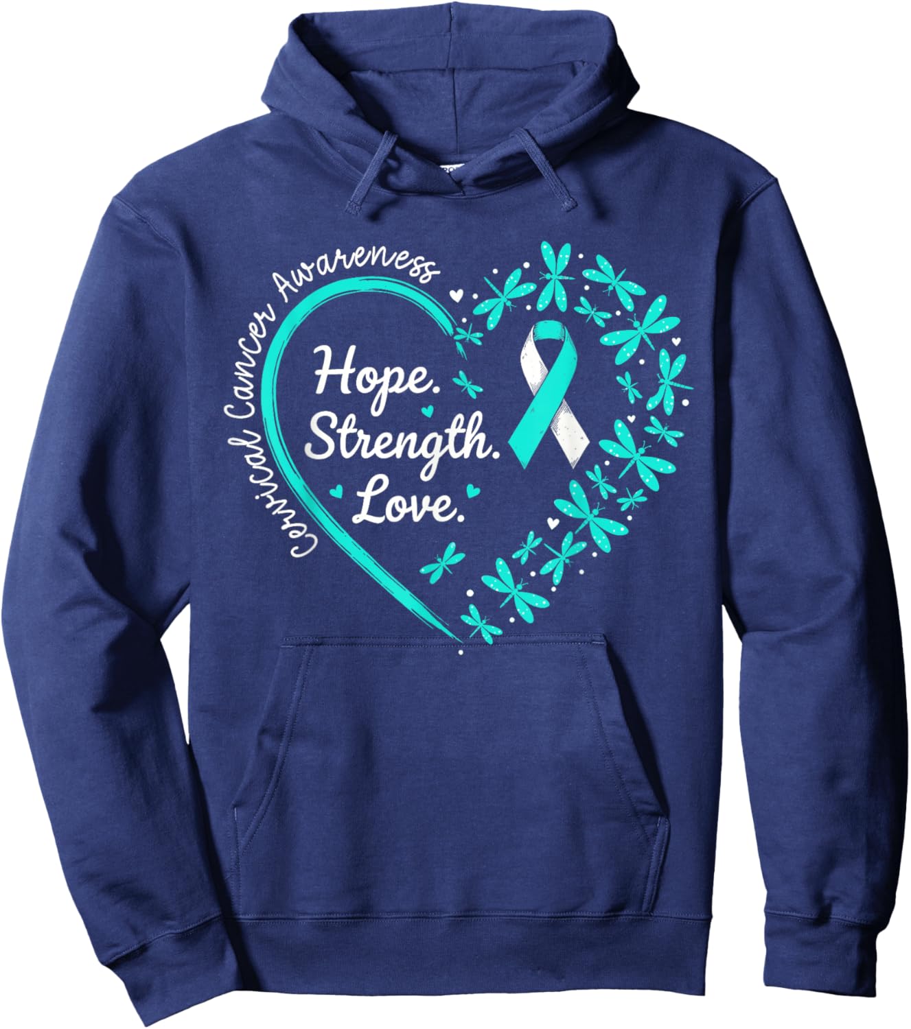 Cervical Cancer Awareness Heart Hope Strength Love Women Hoodie - Hoodie | Navy