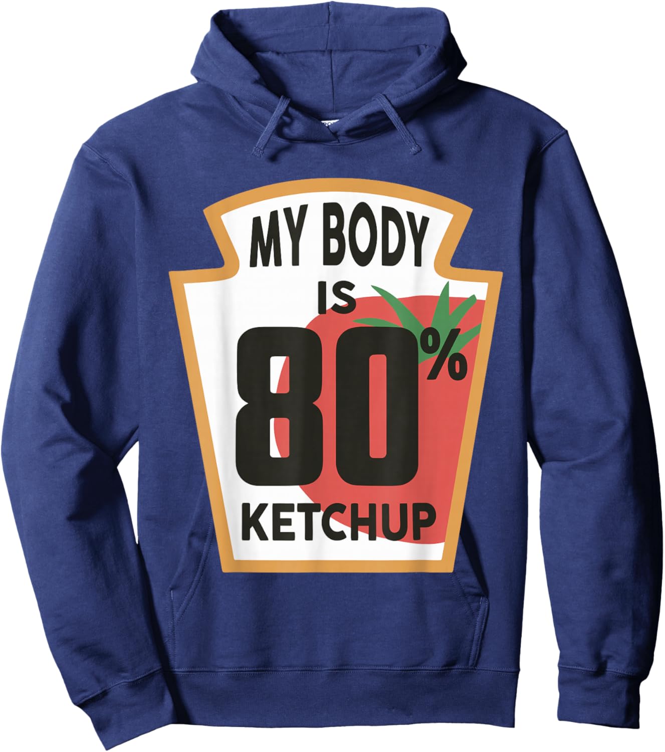 My Body is 80% Ketchup Hoodie - Hoodie | Navy