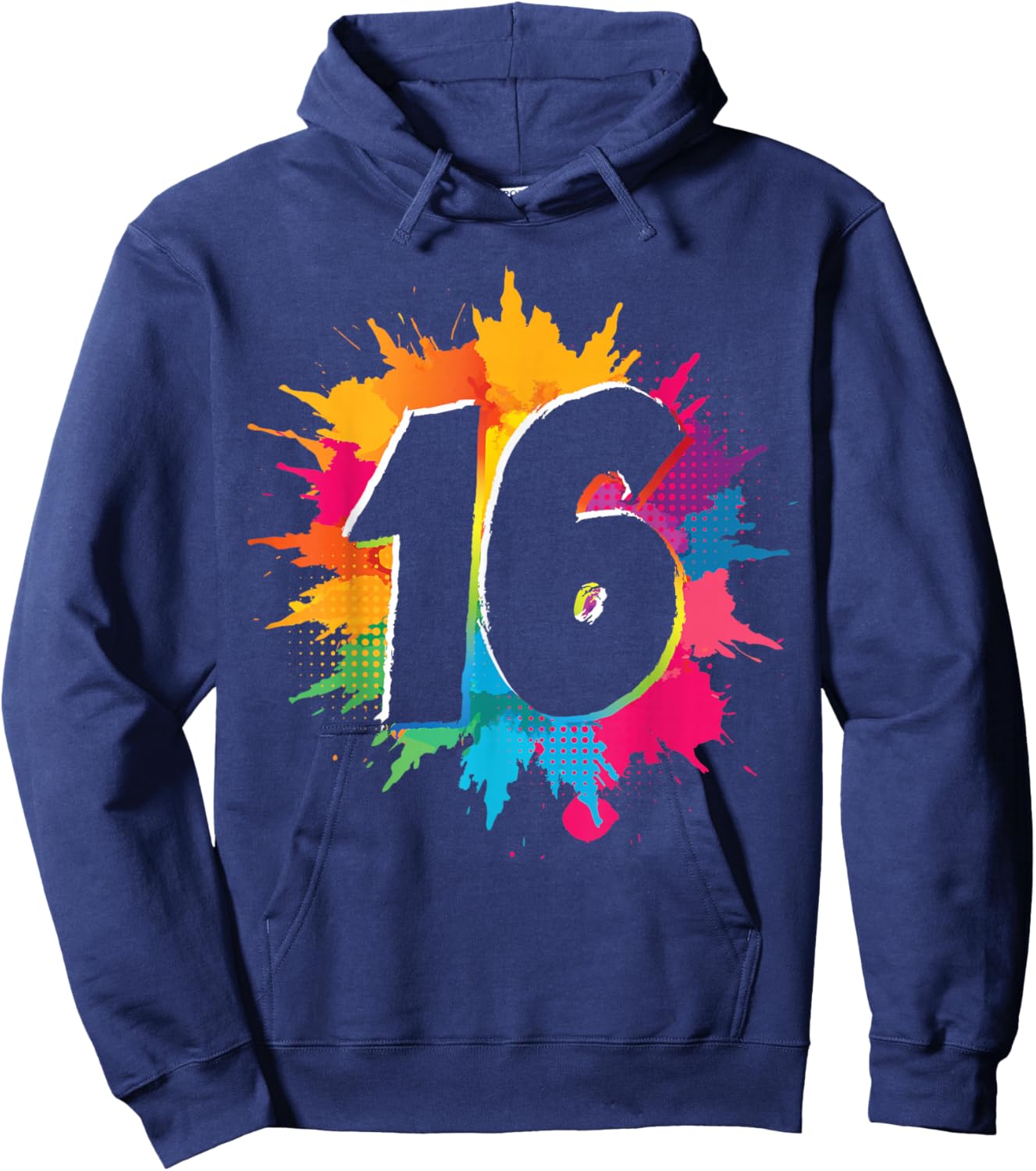 16th Birthday Colorful Paint Splashes 16 Year Old Girls Boys Hoodie - Hoodie | Navy