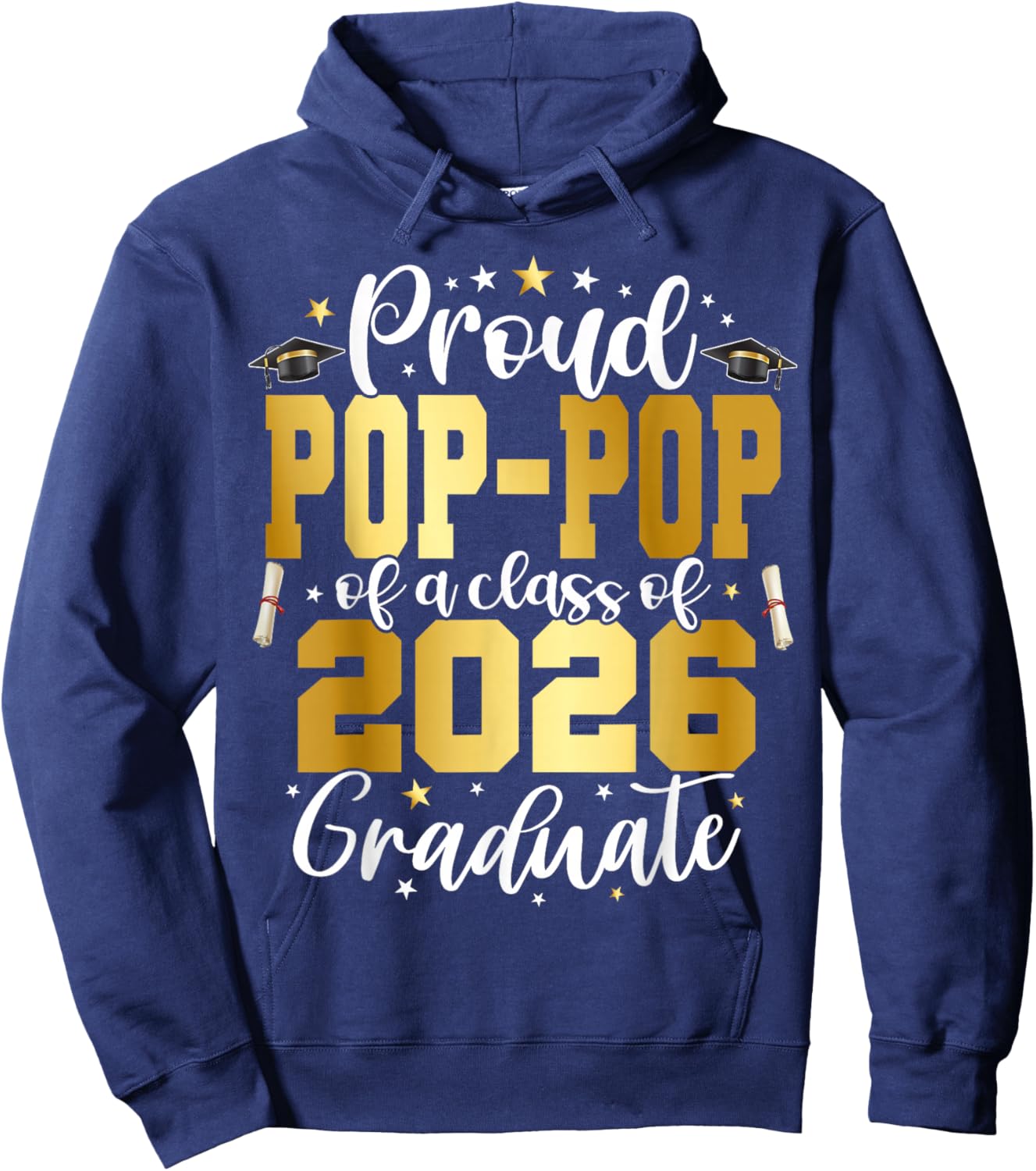 Senior 2026 Proud Pop-pop of A Class of 2026 Graduate Hoodie - Hoodie | Navy