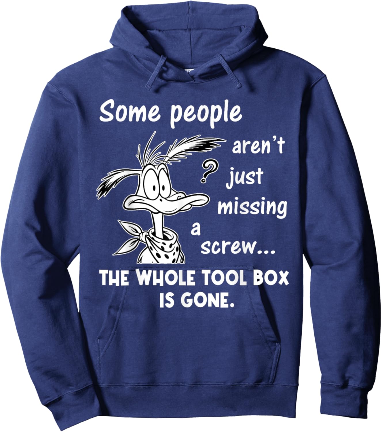 Some People aren't Just Missing A Screw Whole Toolbox Gone Hoodie - Hoodie | Navy