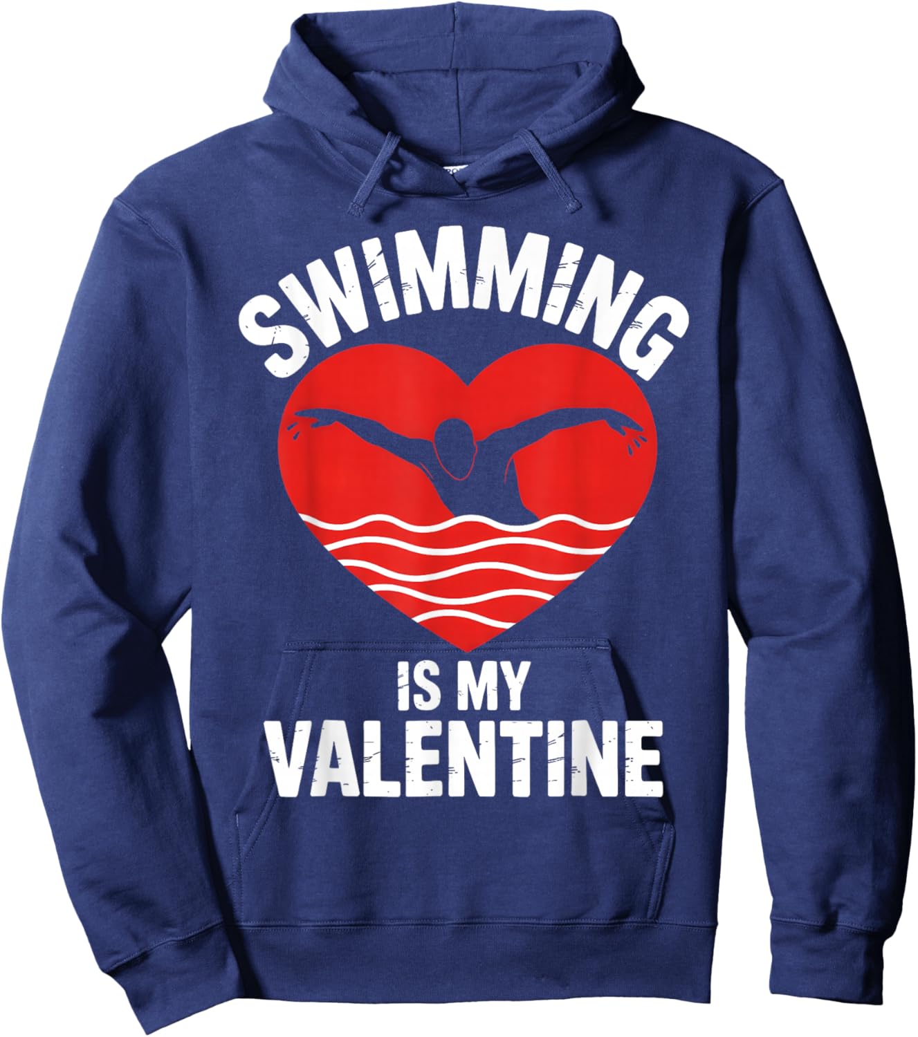 Swimming is My Valentine Swimmer Enthusiast Fun Valentine Hoodie - Hoodie | Navy