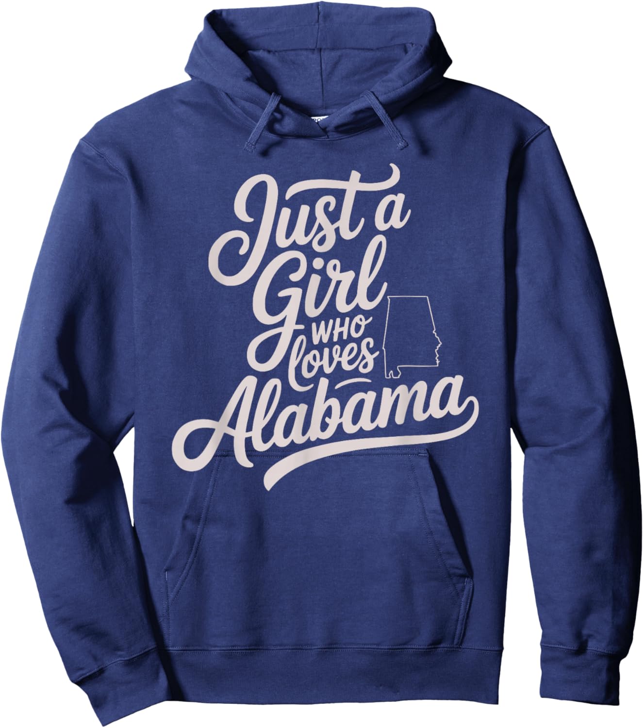Cute Just A Girl Who Loves Alabama, Women's and Girls Fun Hoodie - Hoodie | Navy