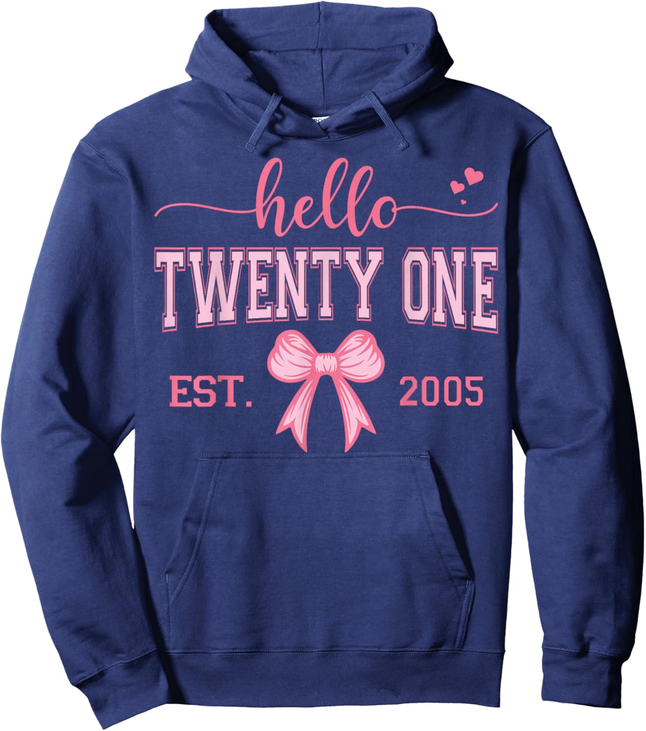 Hello Twenty One Est. 2005 Coquette Bow 21st Birthday Girl Hoodie - Hoodie | Navy