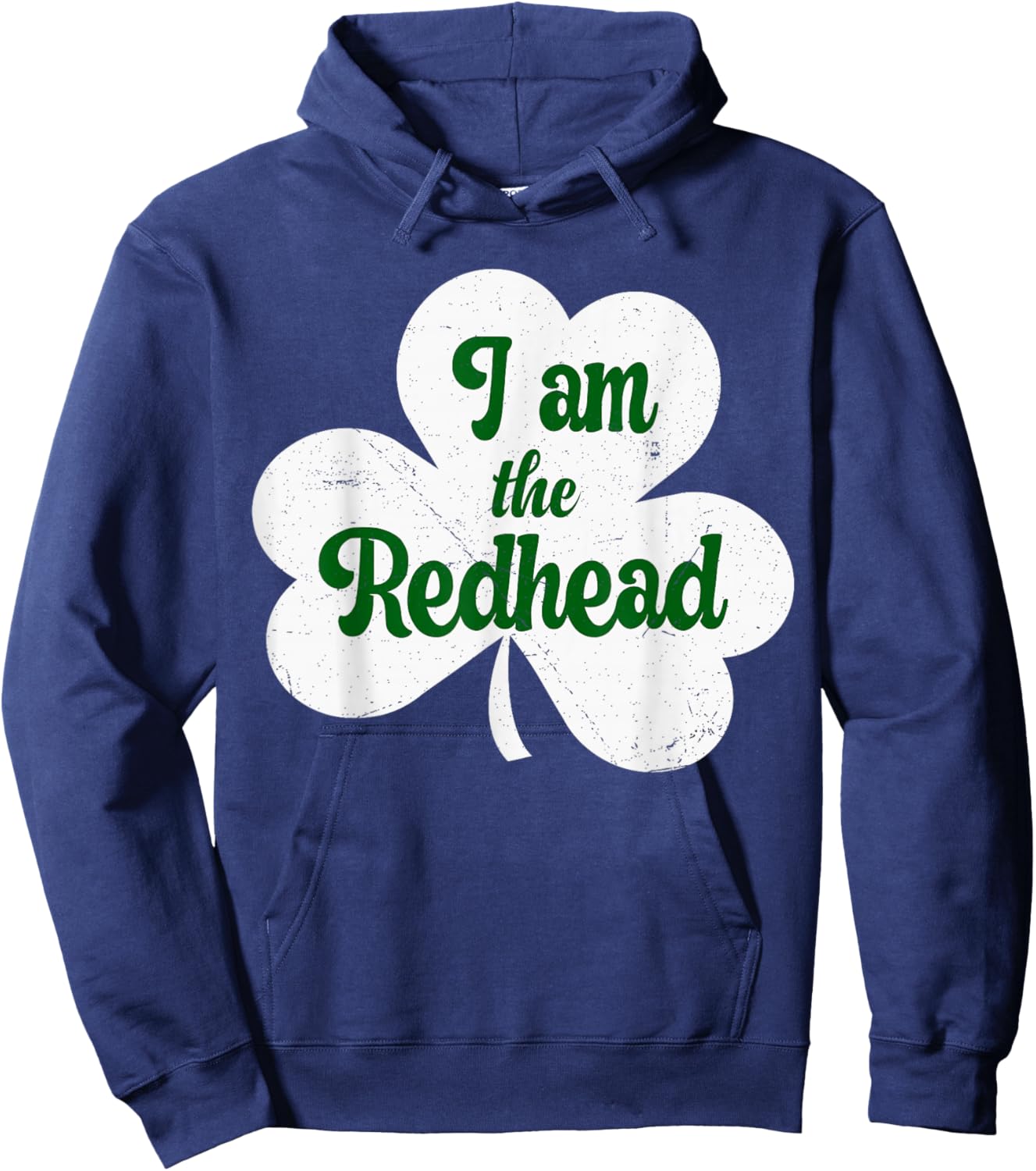 Funny Irish St Patricks Day Shamrock I Am The Redhead Women Hoodie - Hoodie | Navy