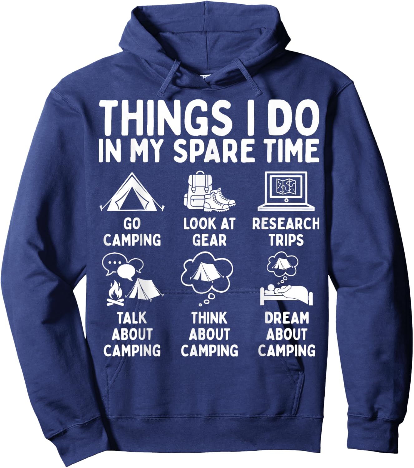Things I Do in My Spare Time Camping Lover Hoodie - Hoodie | Navy