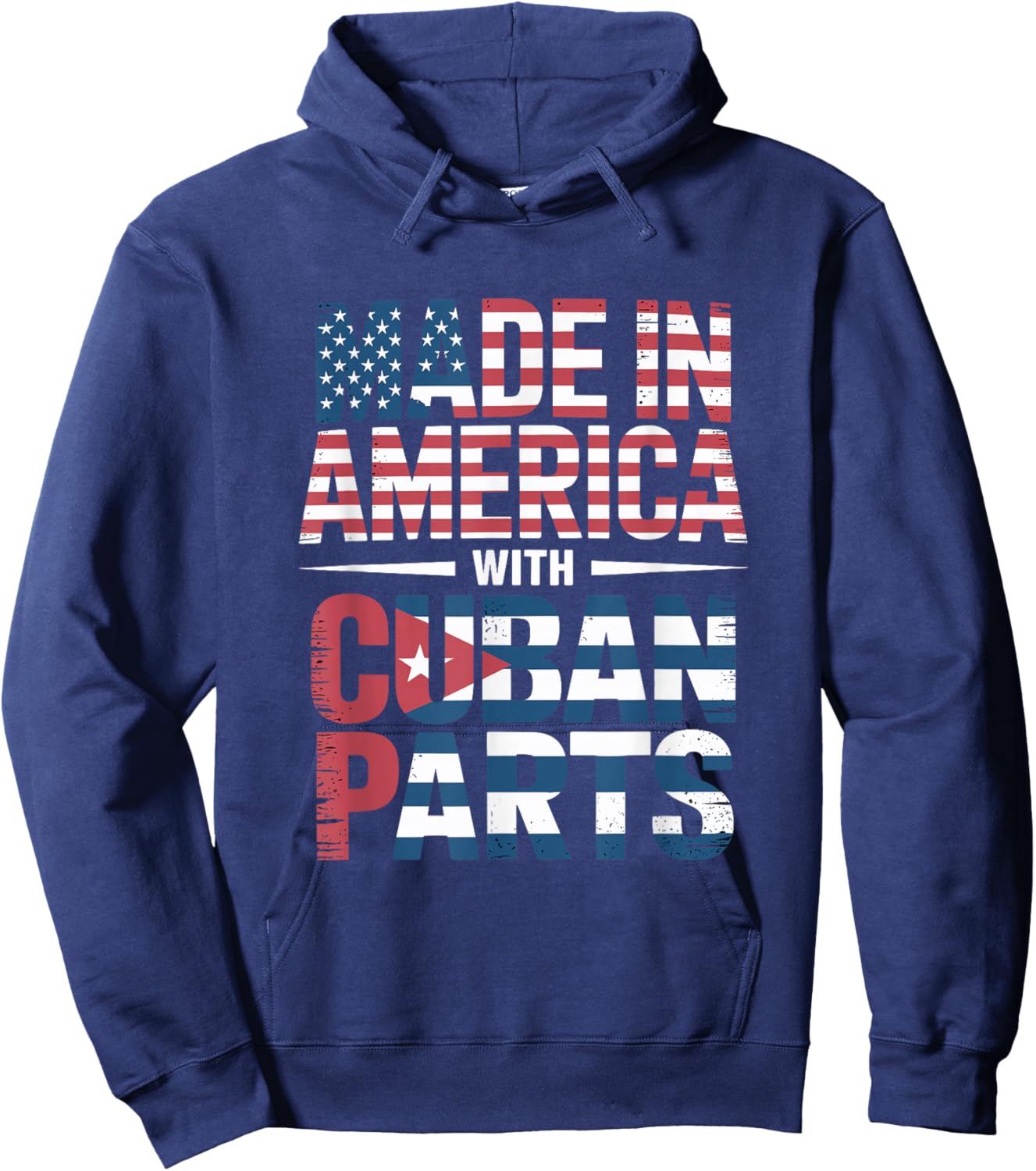 Made in America with Cuban Parts Apparel for Proud Cubans Hoodie - Hoodie | Navy