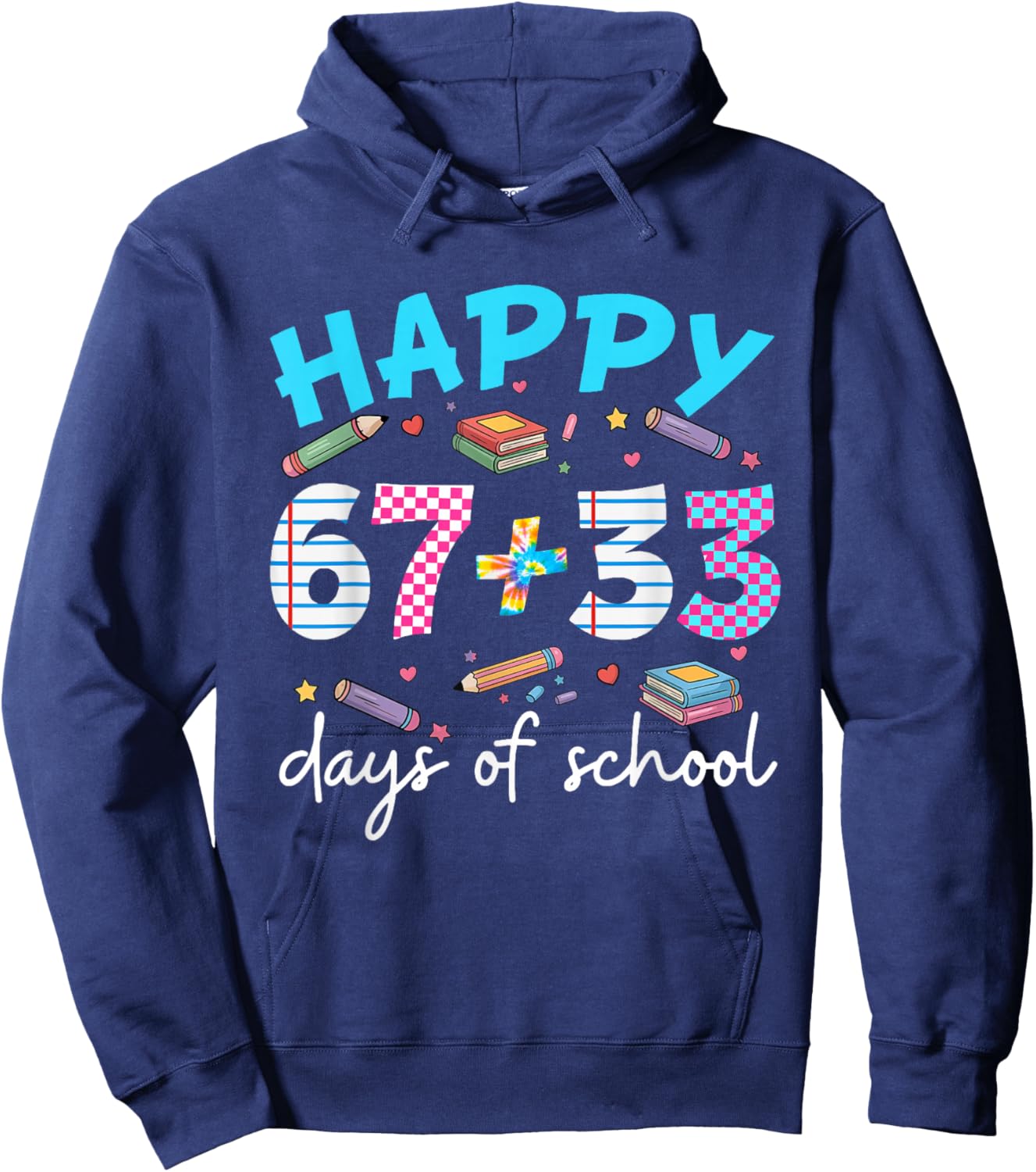 Happy 67 33 Days of School for Girls Boys Kids 100th Day Hoodie - Hoodie | Navy