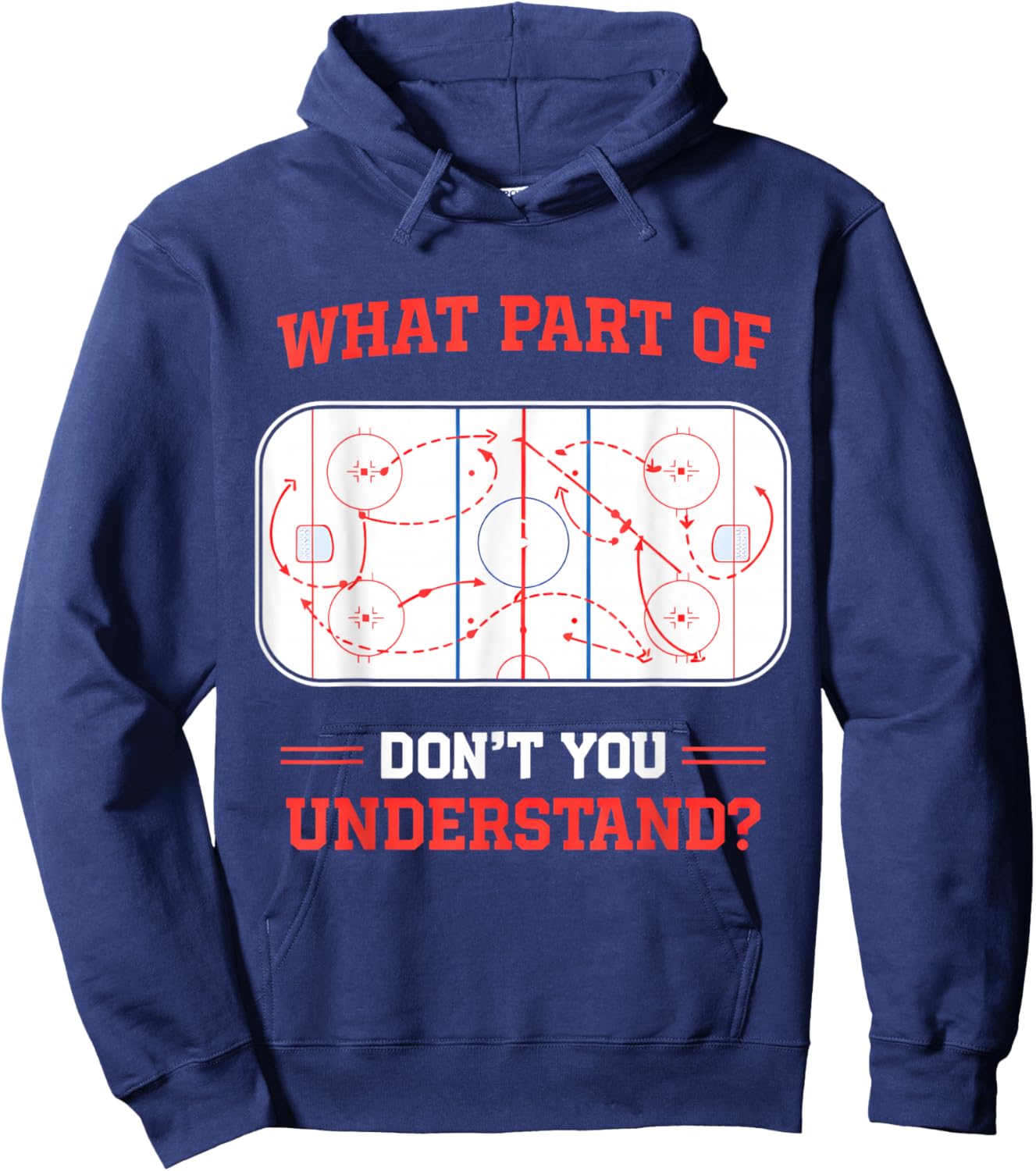 What Part of Hockey Don't You Understand Ice Hockey Sports Hoodie - Hoodie | Navy