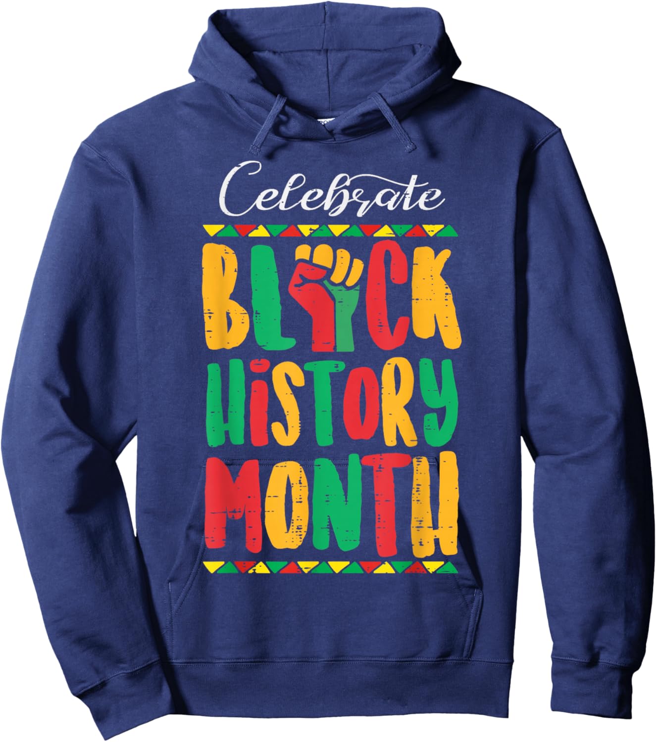 Celebrate Black History Month Fist African Men Women Kids Hoodie - Hoodie | Navy