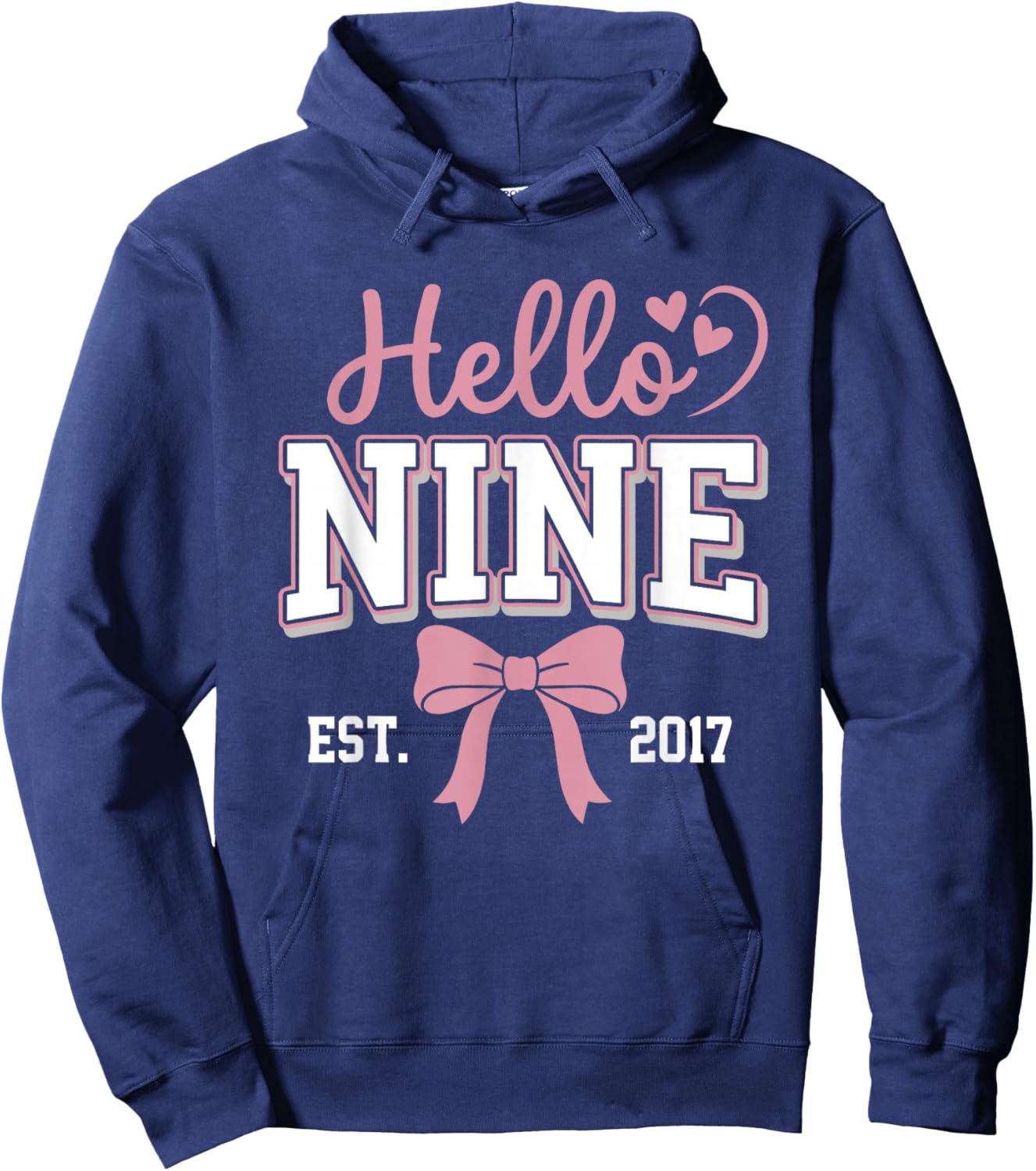 Hello Nine Est 2017 Coquette Bow 9th Birthday Girl Hoodie - Hoodie | Navy
