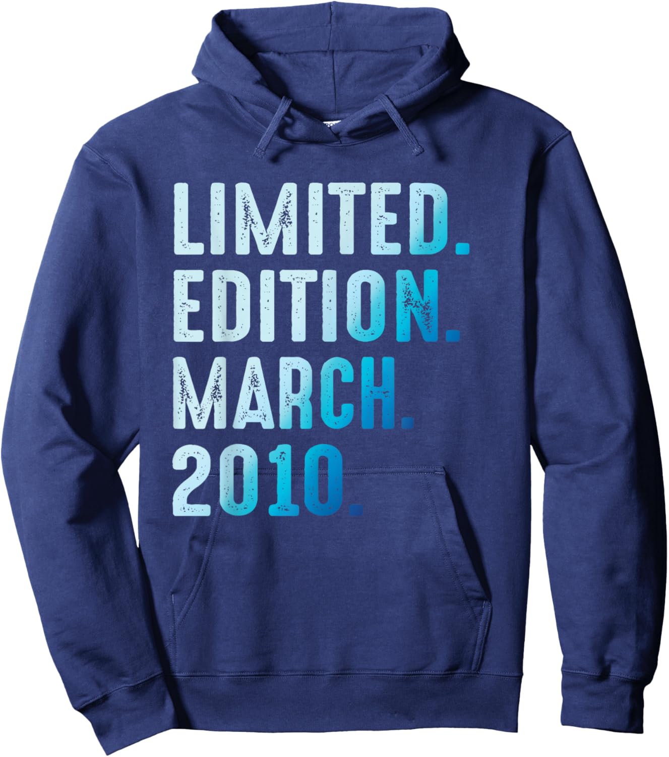 March 2010 Year 2010 Birthday 2010 Limited Edition Hoodie - Hoodie | Navy