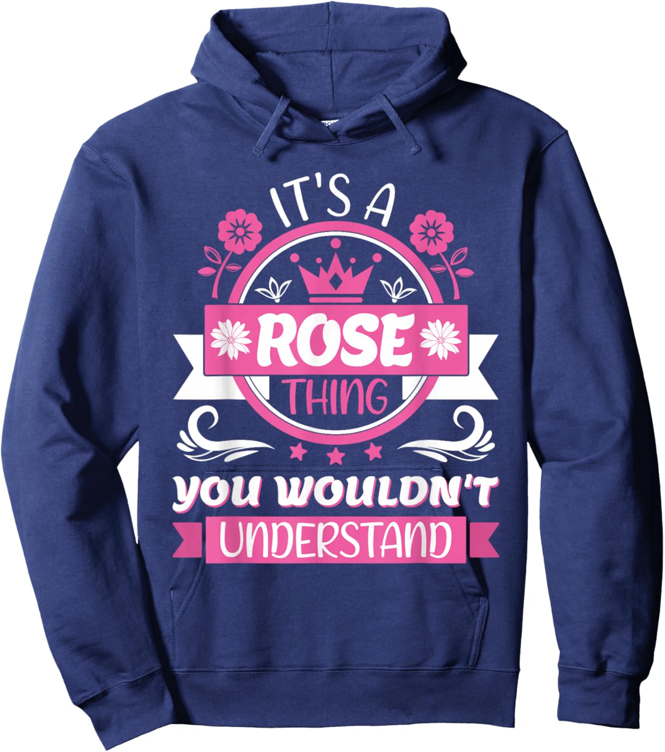 Rose Name | It's A Rose Thing | Rose Hoodie - Hoodie | Navy